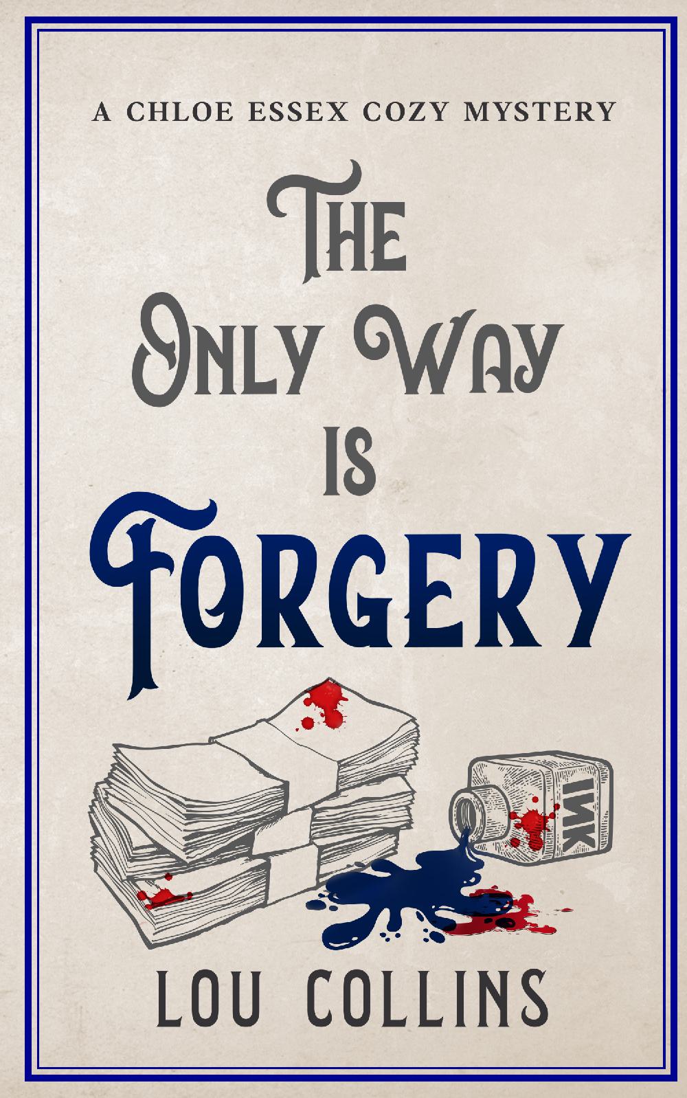The Only Way is Forgery