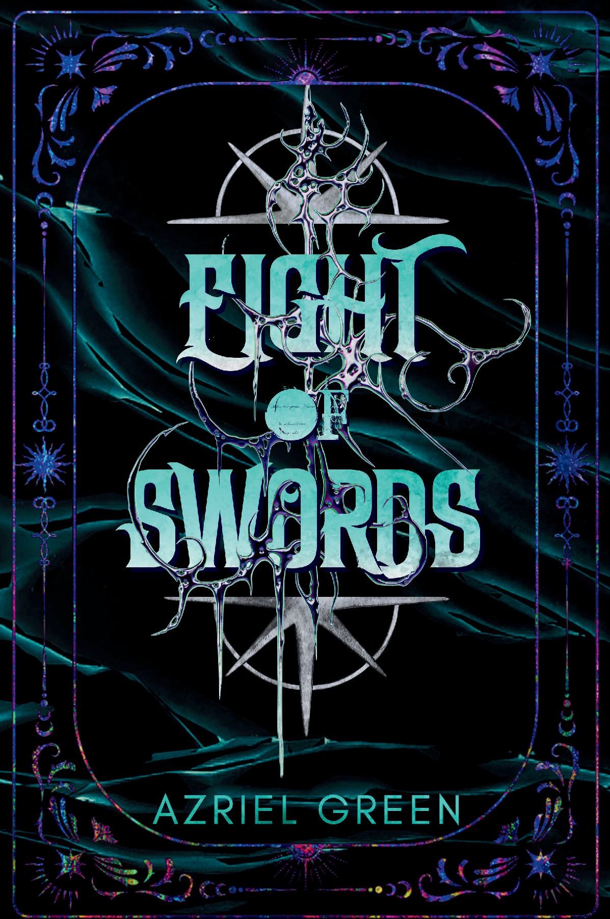 Eight of Swords: Part One
