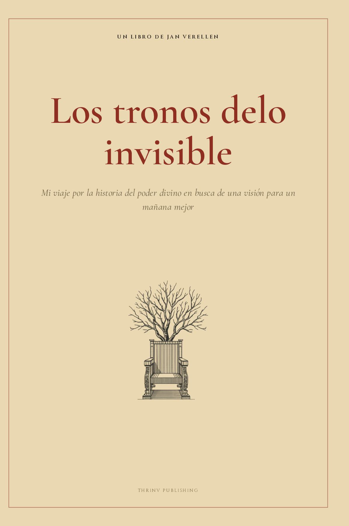 Los tronos de lo invisible