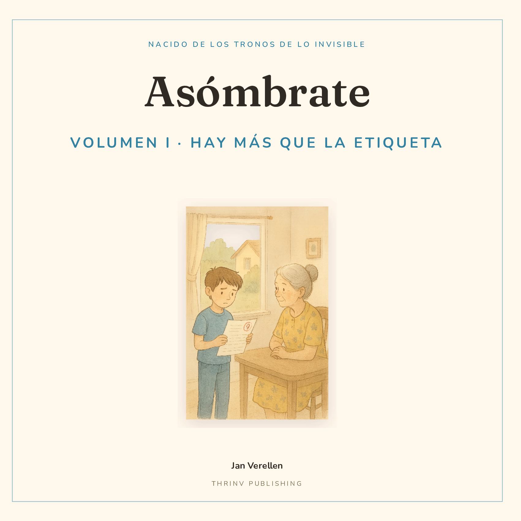 Asómbrate · Volumen 1