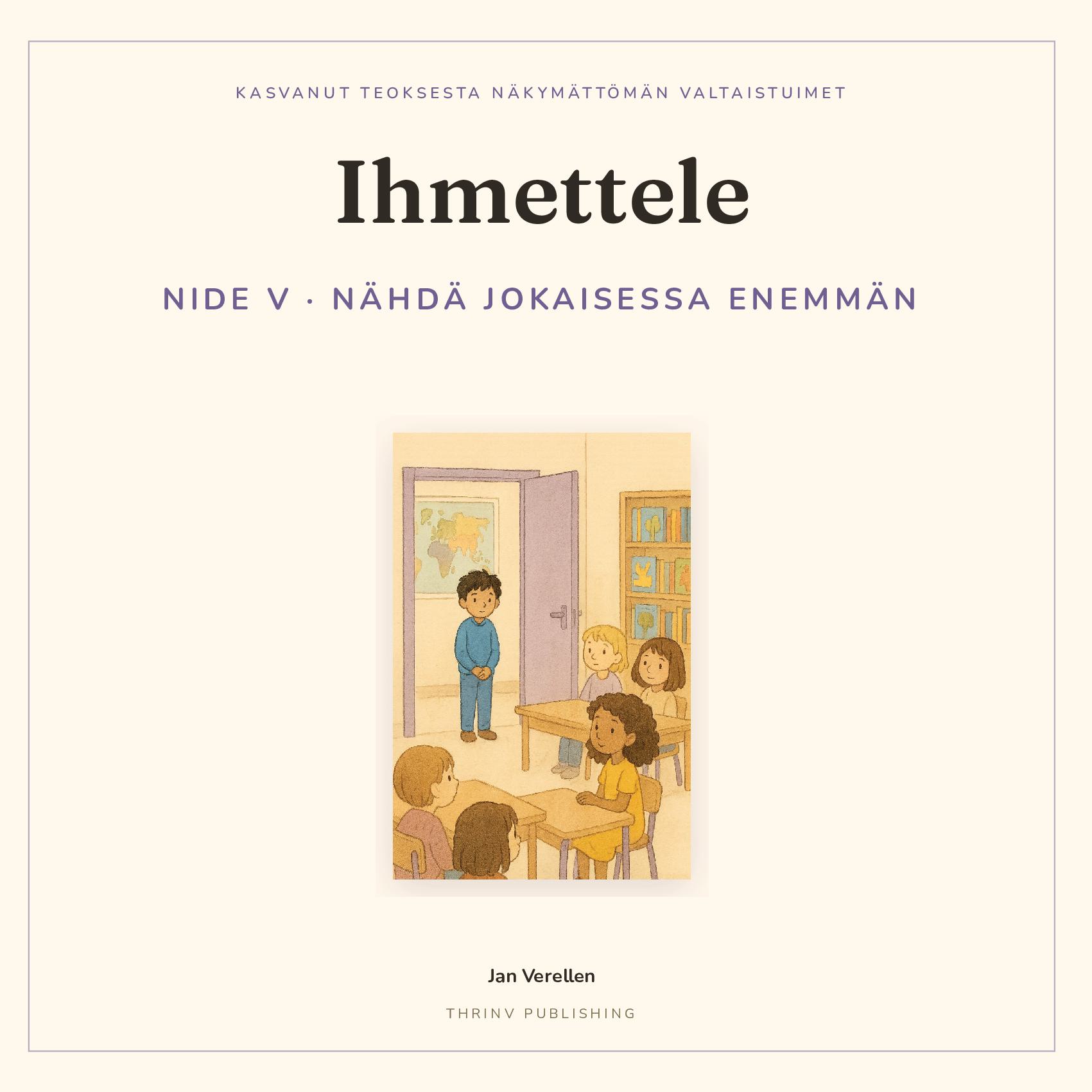 Ihmettele · Nide 5