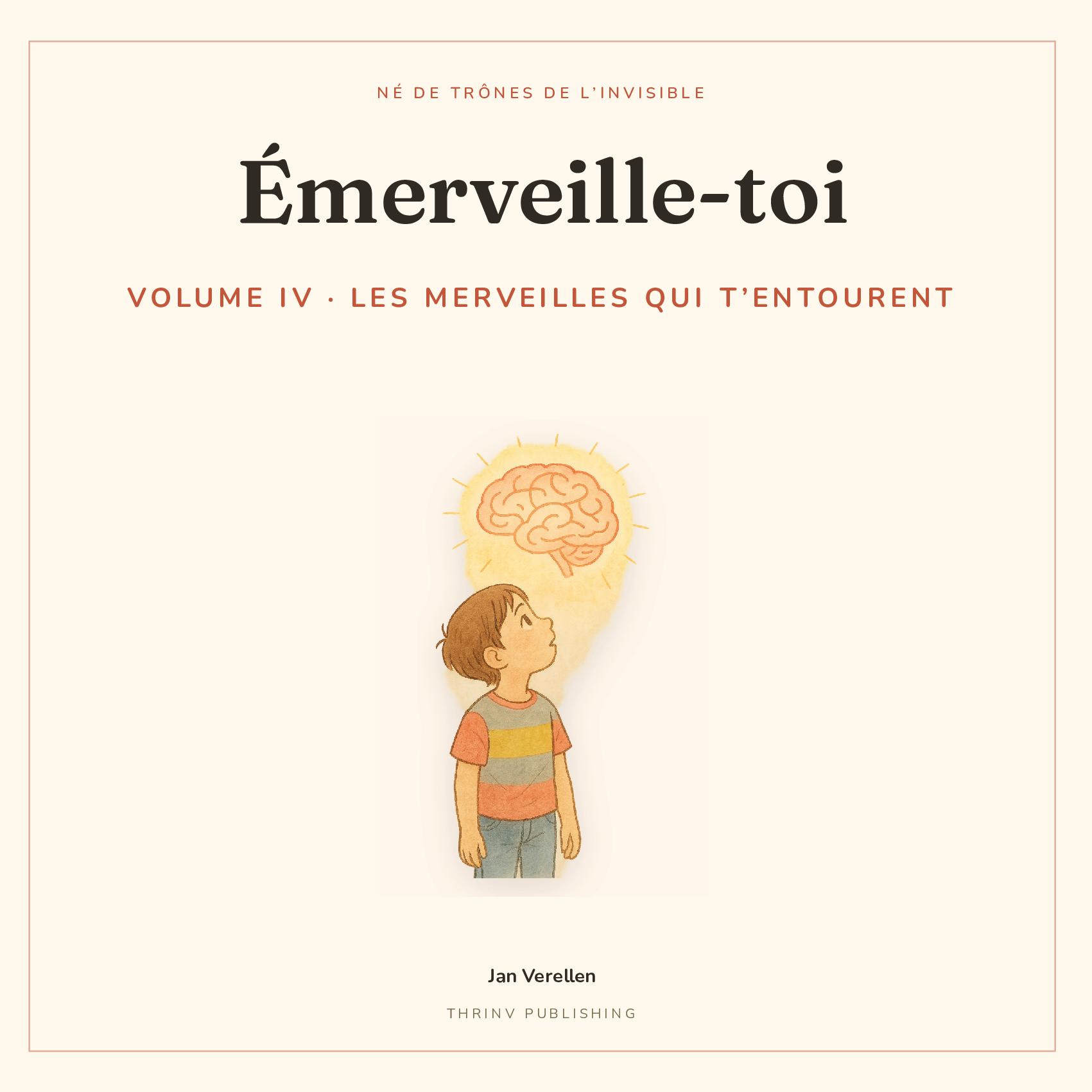 Émerveille-toi · Volume 4