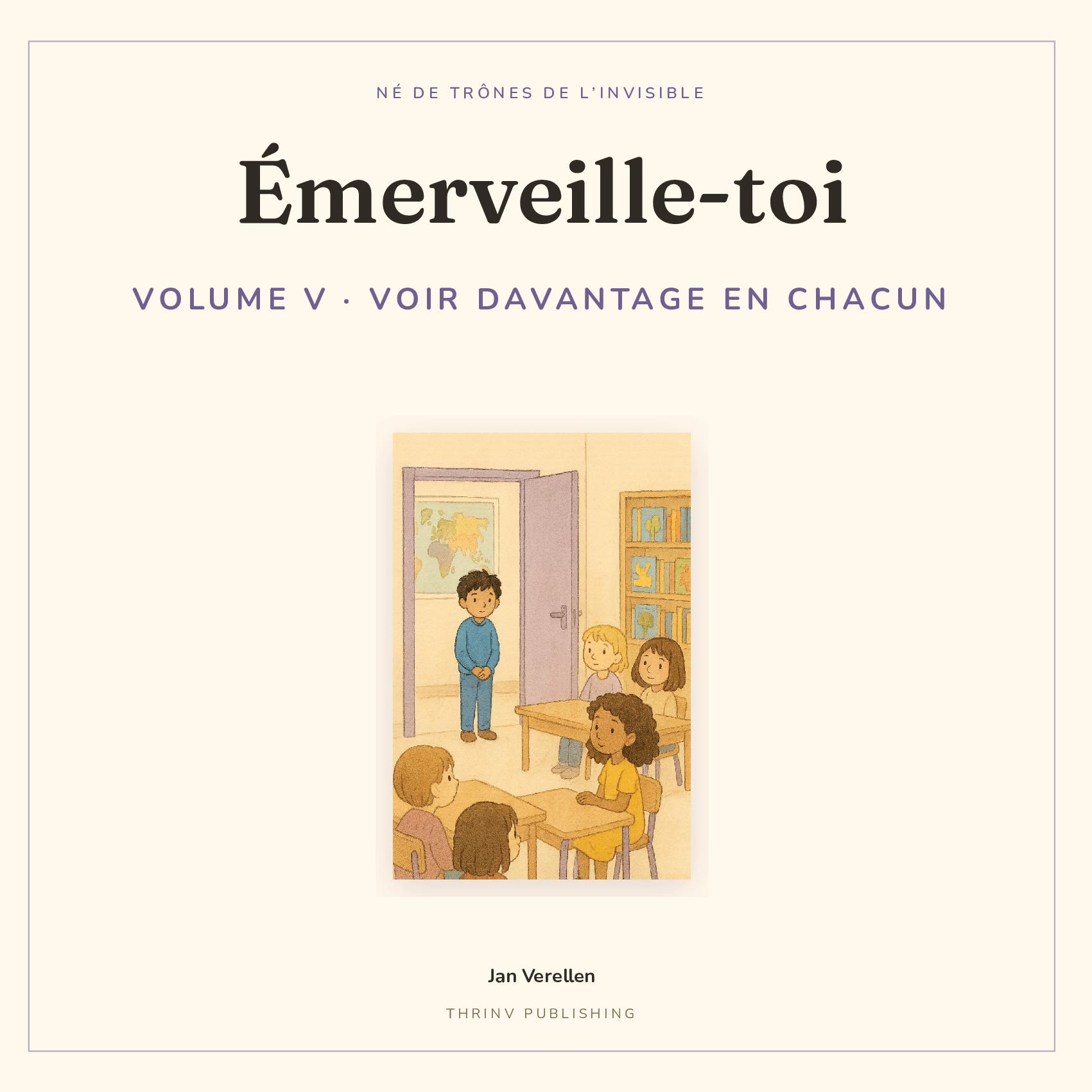 Émerveille-toi · Volume 5
