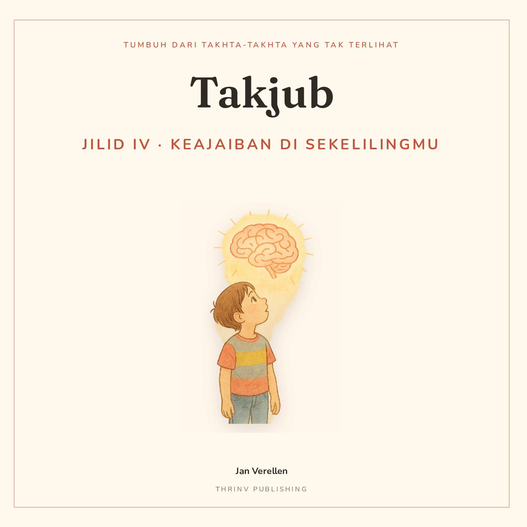 Takjub · Jilid 4