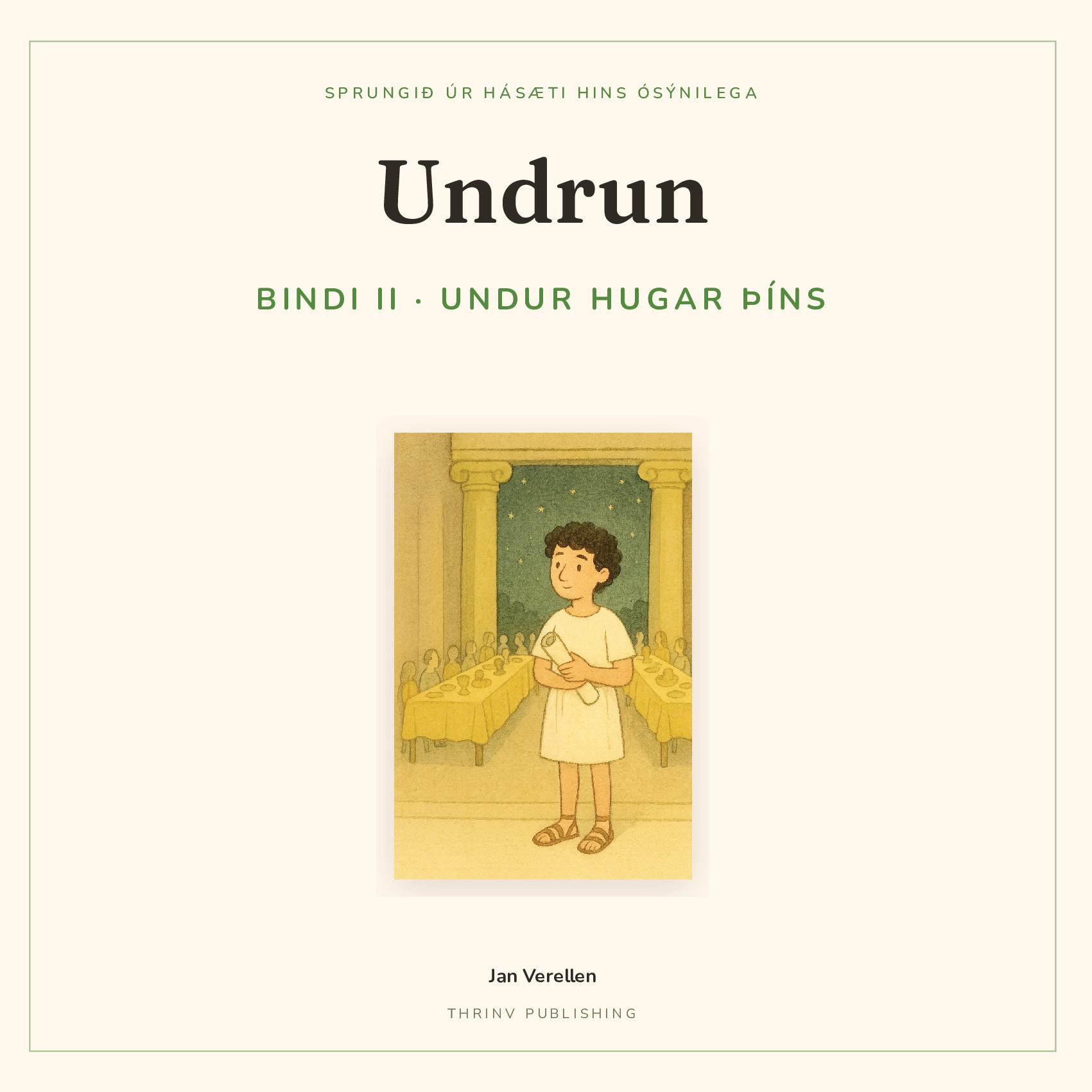 Undrun · Bindi 2