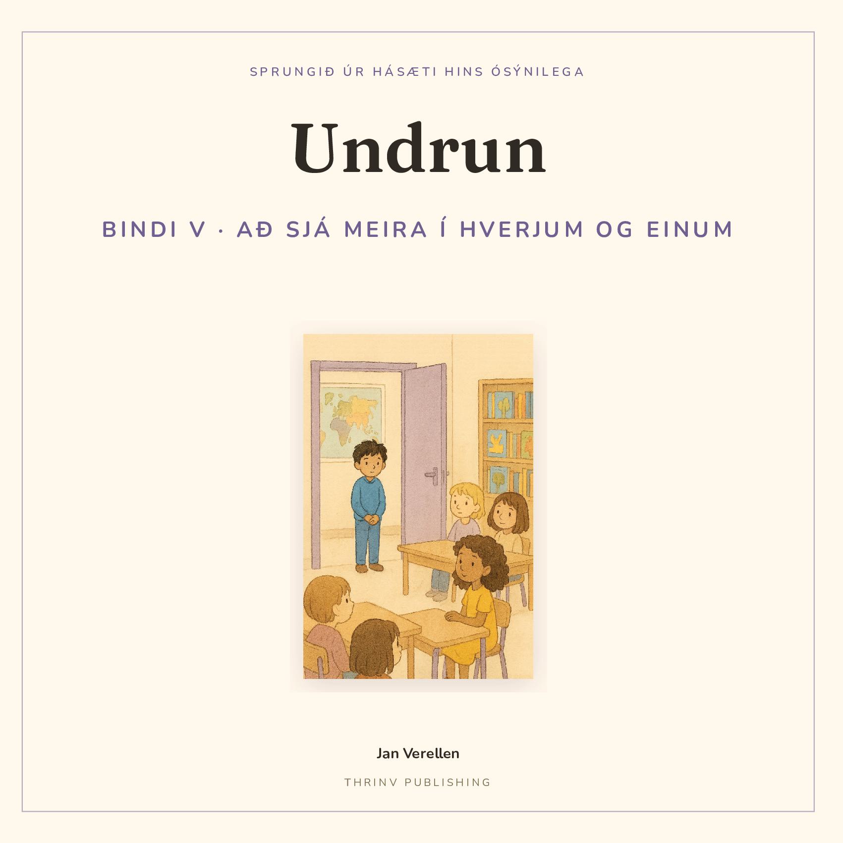 Undrun · Bindi 5