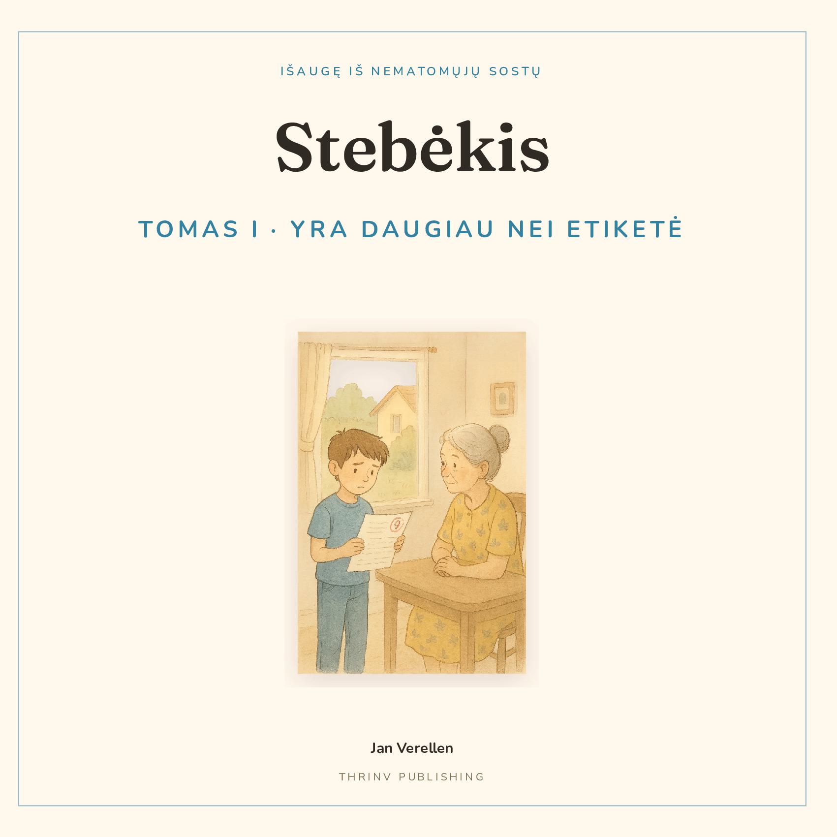 Stebėkis · Tomas 1