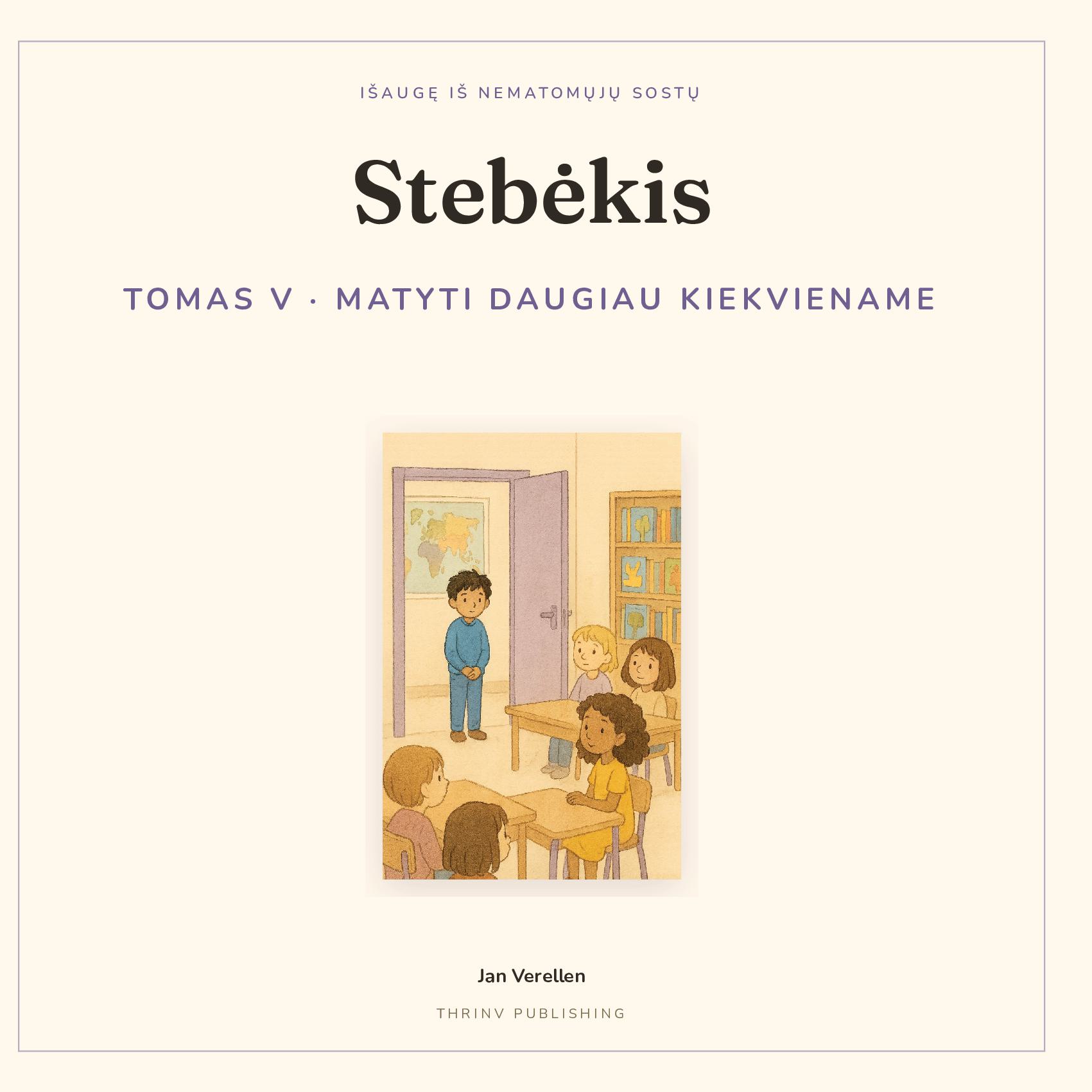 Stebėkis · Tomas 5