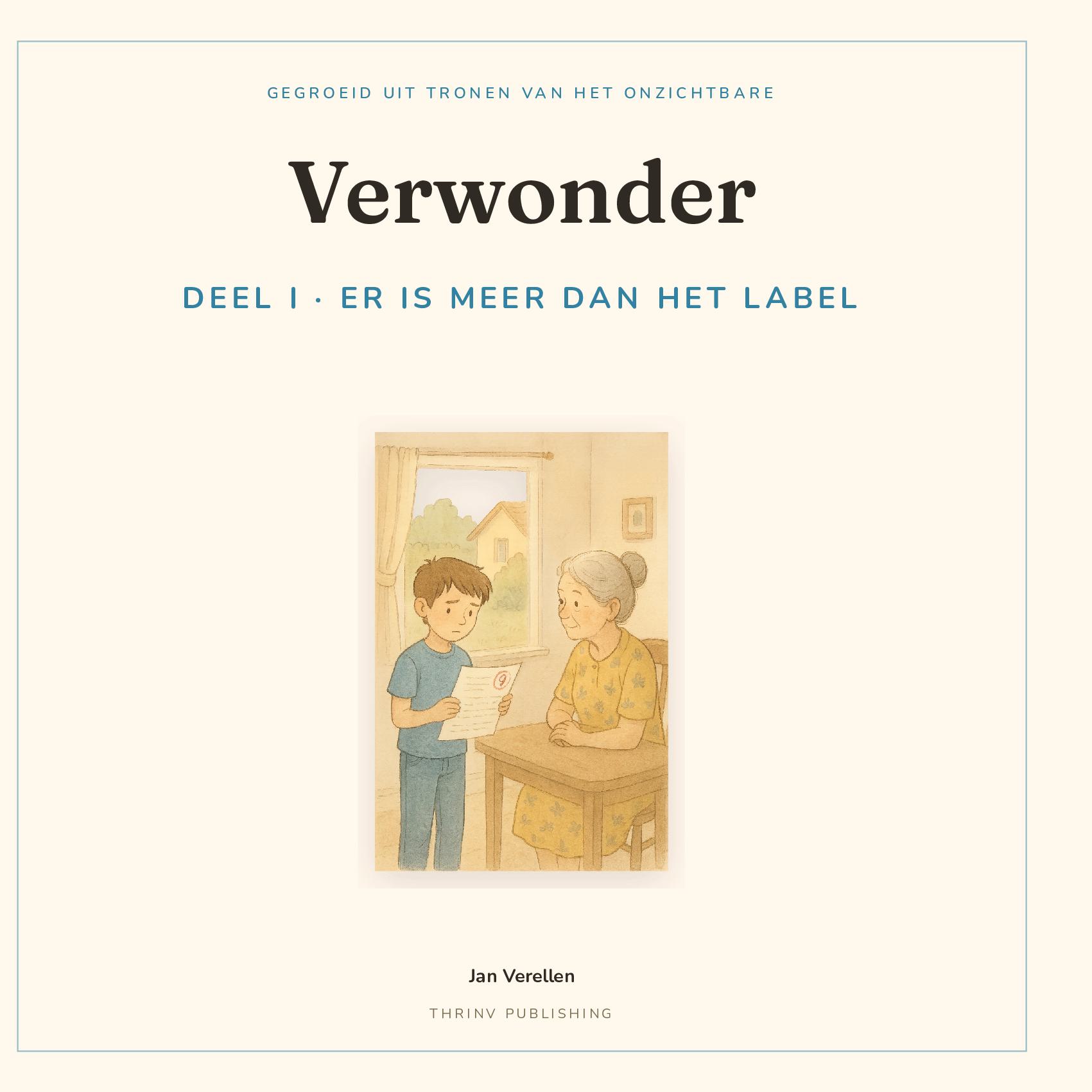 Verwonder · Deel 1