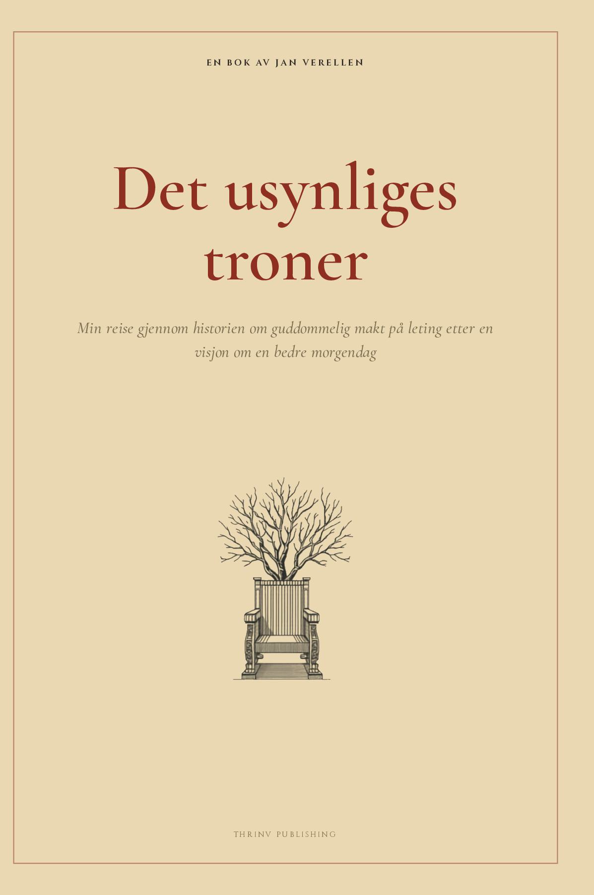 Det usynliges troner