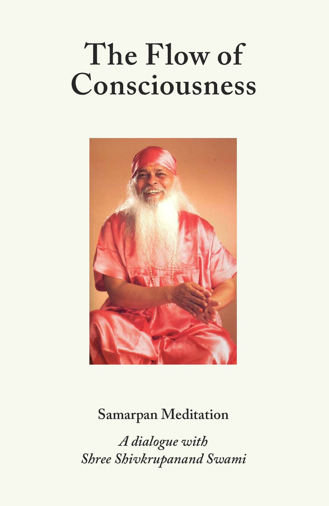 The Flow of Consciousness