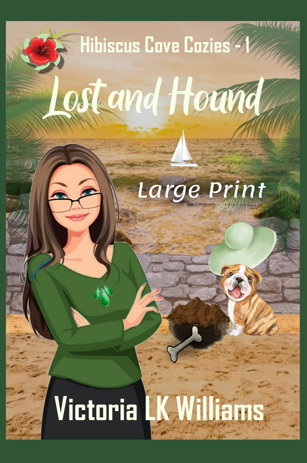 Lost and Hound, large print - Puppy Puzzles and a Murderous Double Cross