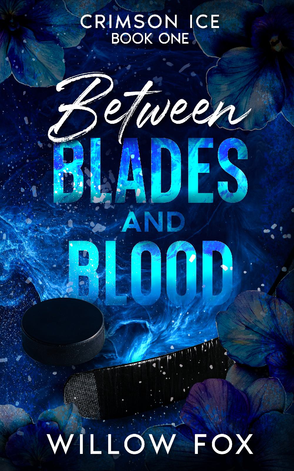 Between Blades and Blood