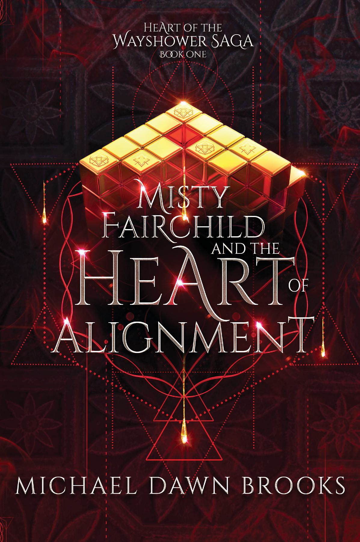 Misty Fairchild and the Heart of Alignment
