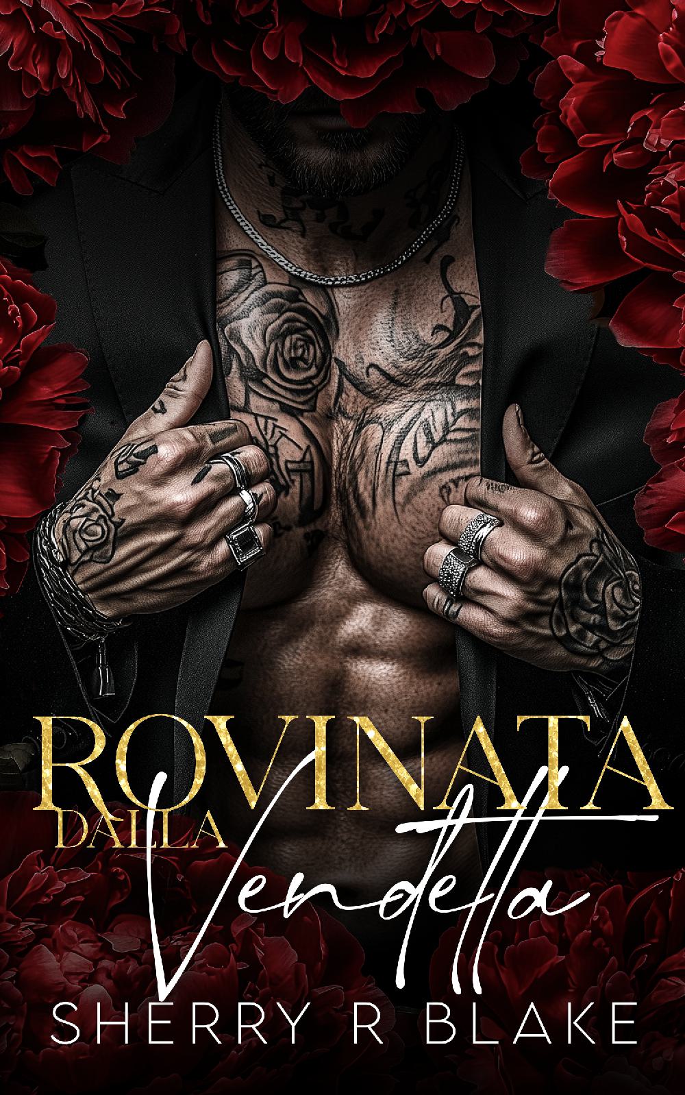 Rovinata Dalla Vendetta