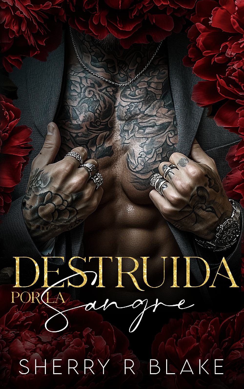 Destruida Por La Sangre