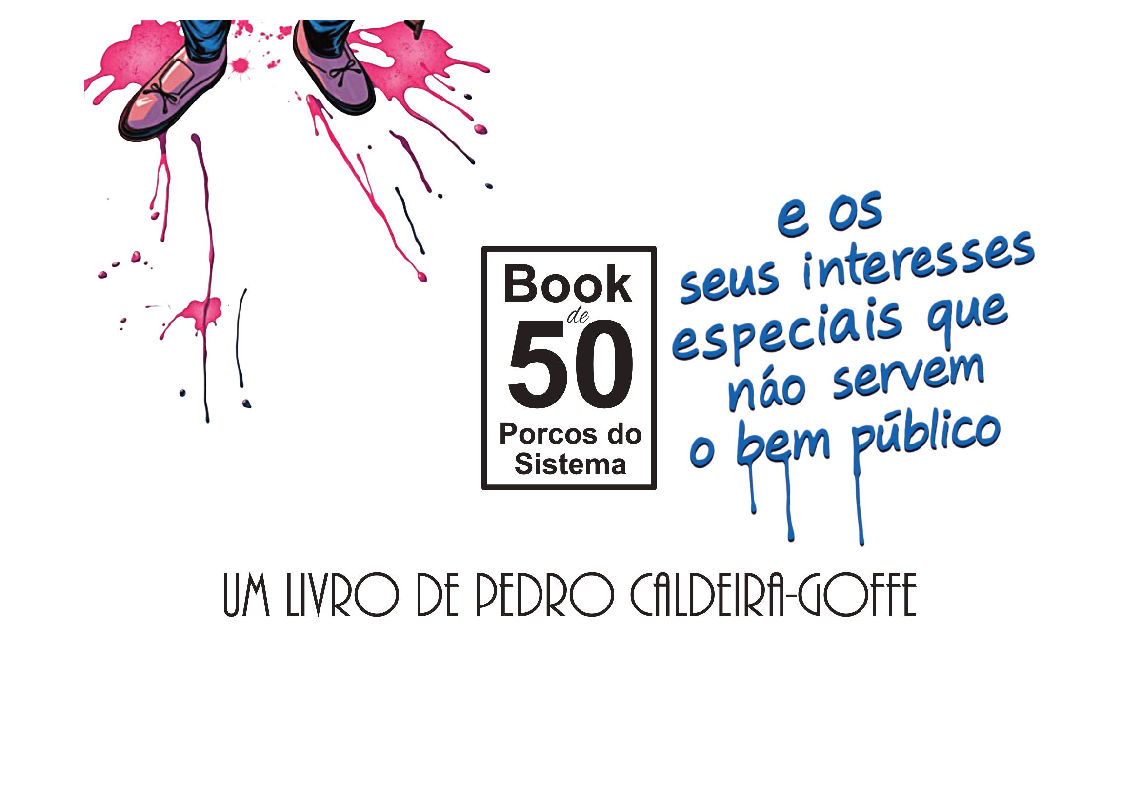 50 Porcos do Sistema