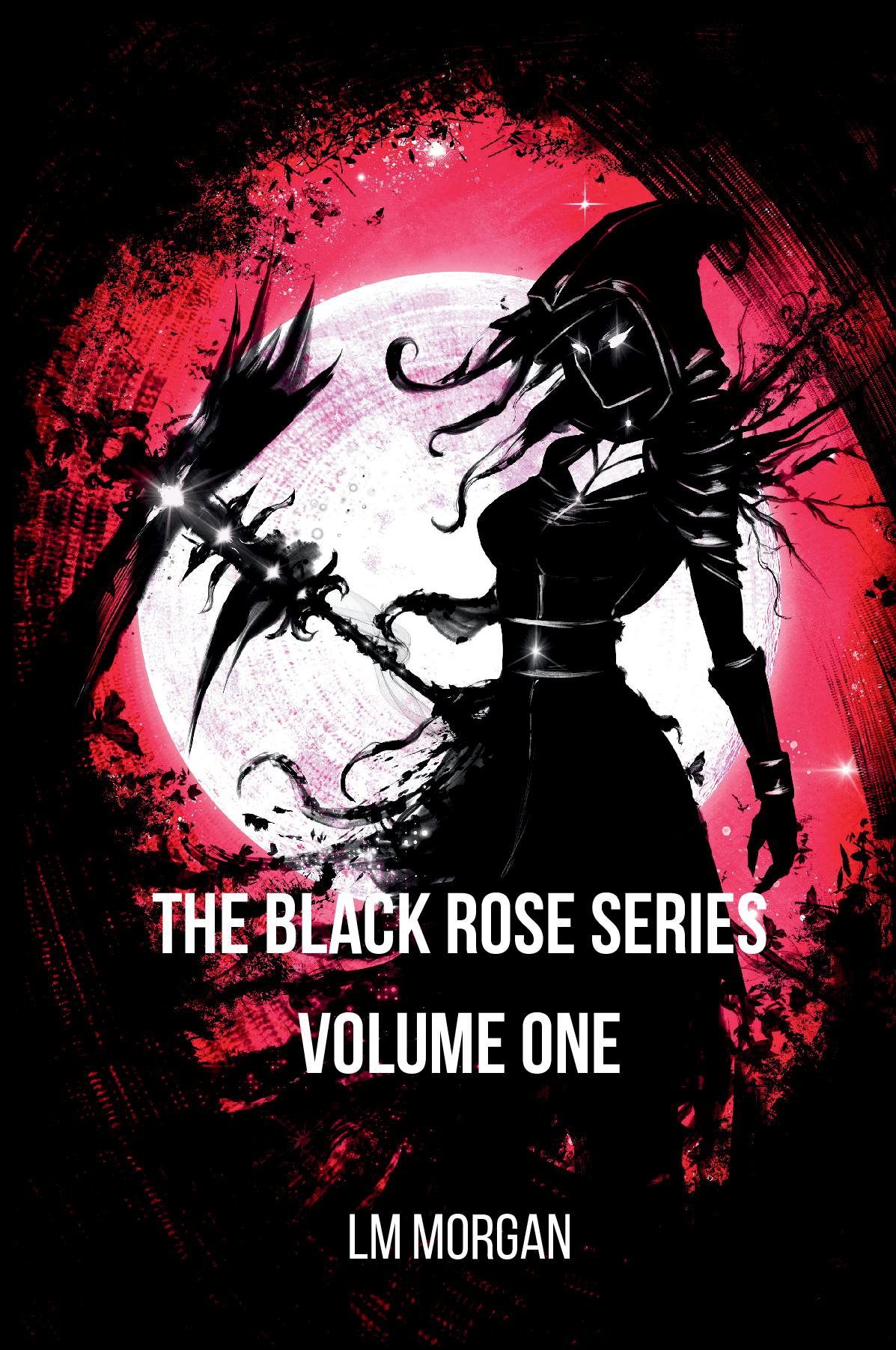 Black Rose series - Volume One