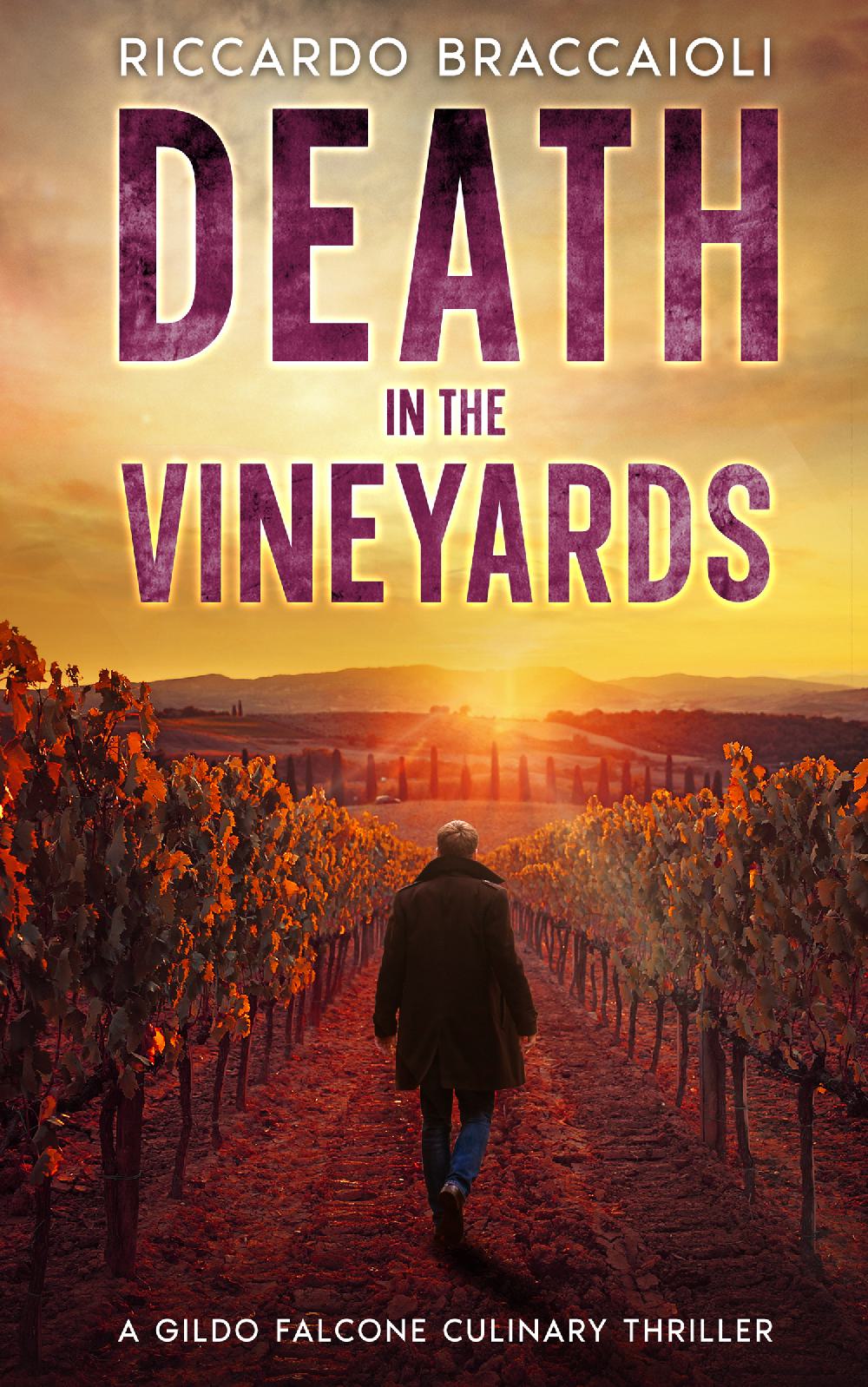 Death in the Vineyards