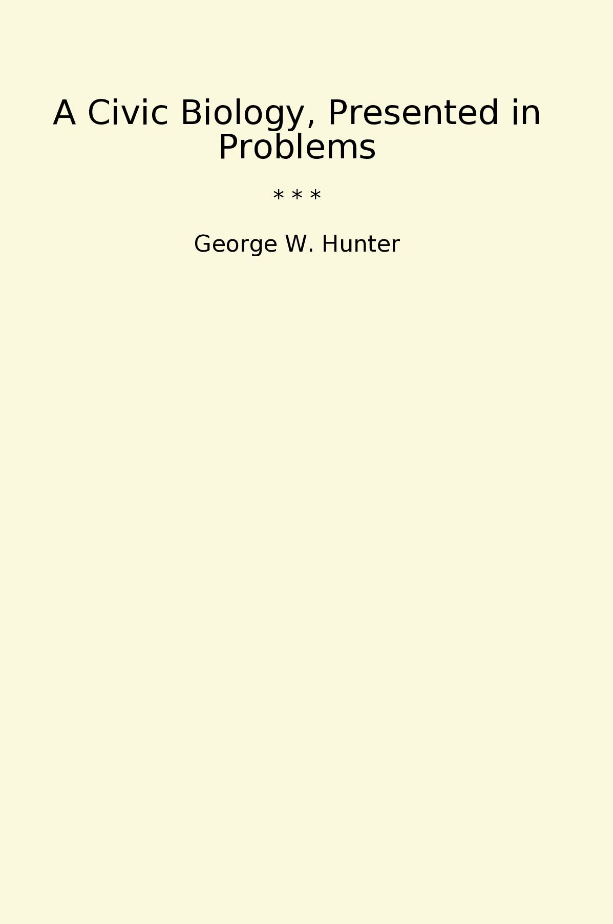 A Civic Biology, Presented in Problems