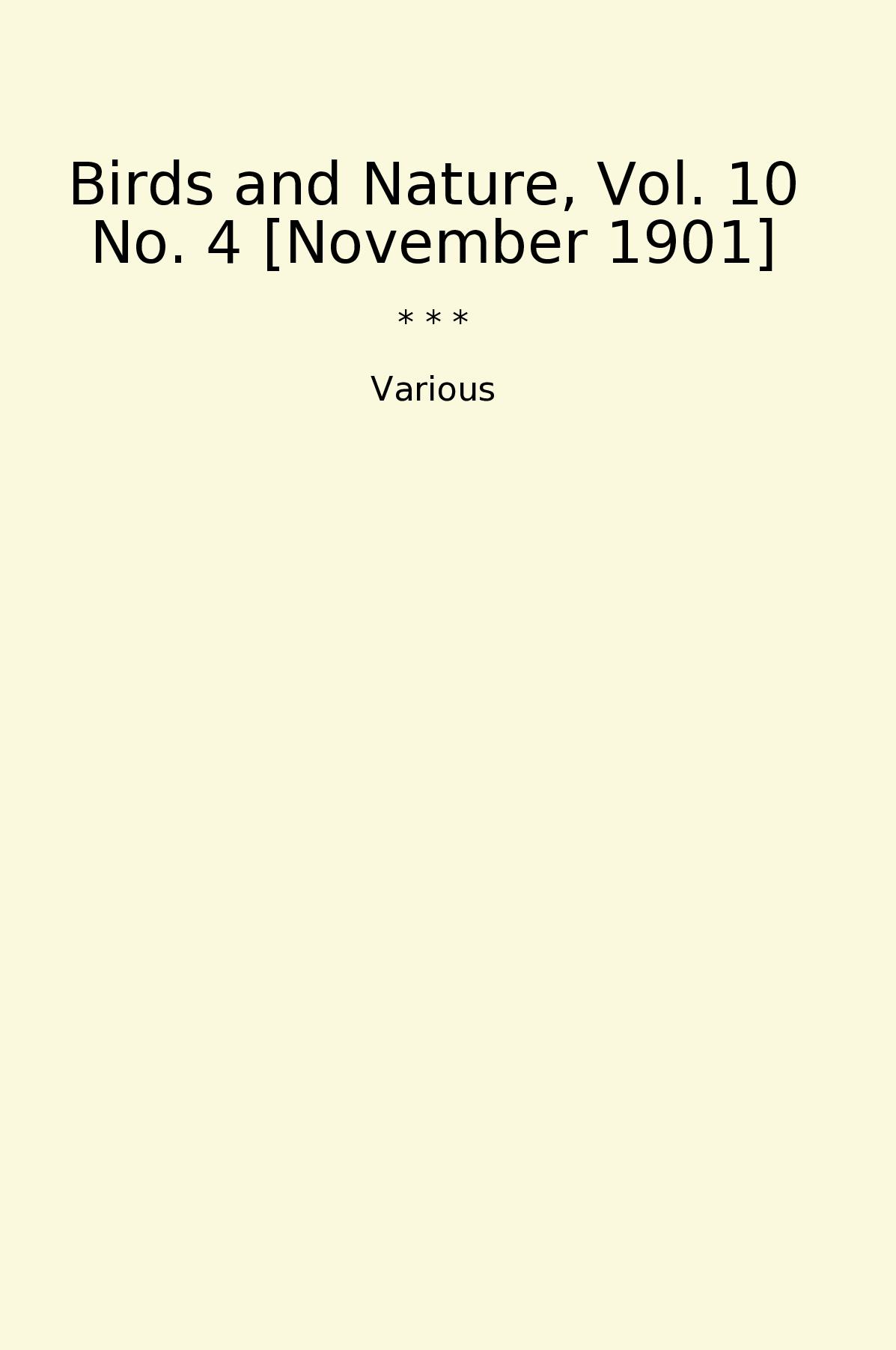 Birds and Nature, Vol. 10 No. 4 [November 1901]