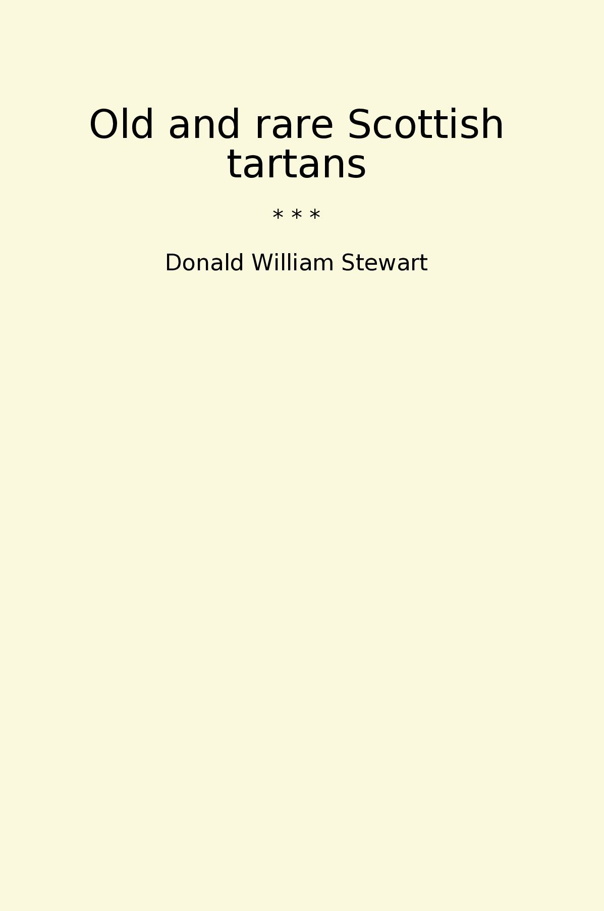 Old and rare Scottish tartans