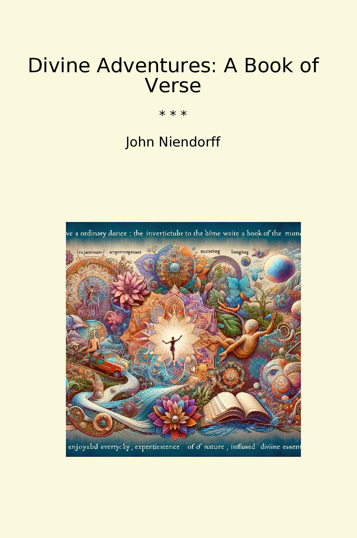 Divine Adventures: A Book of Verse