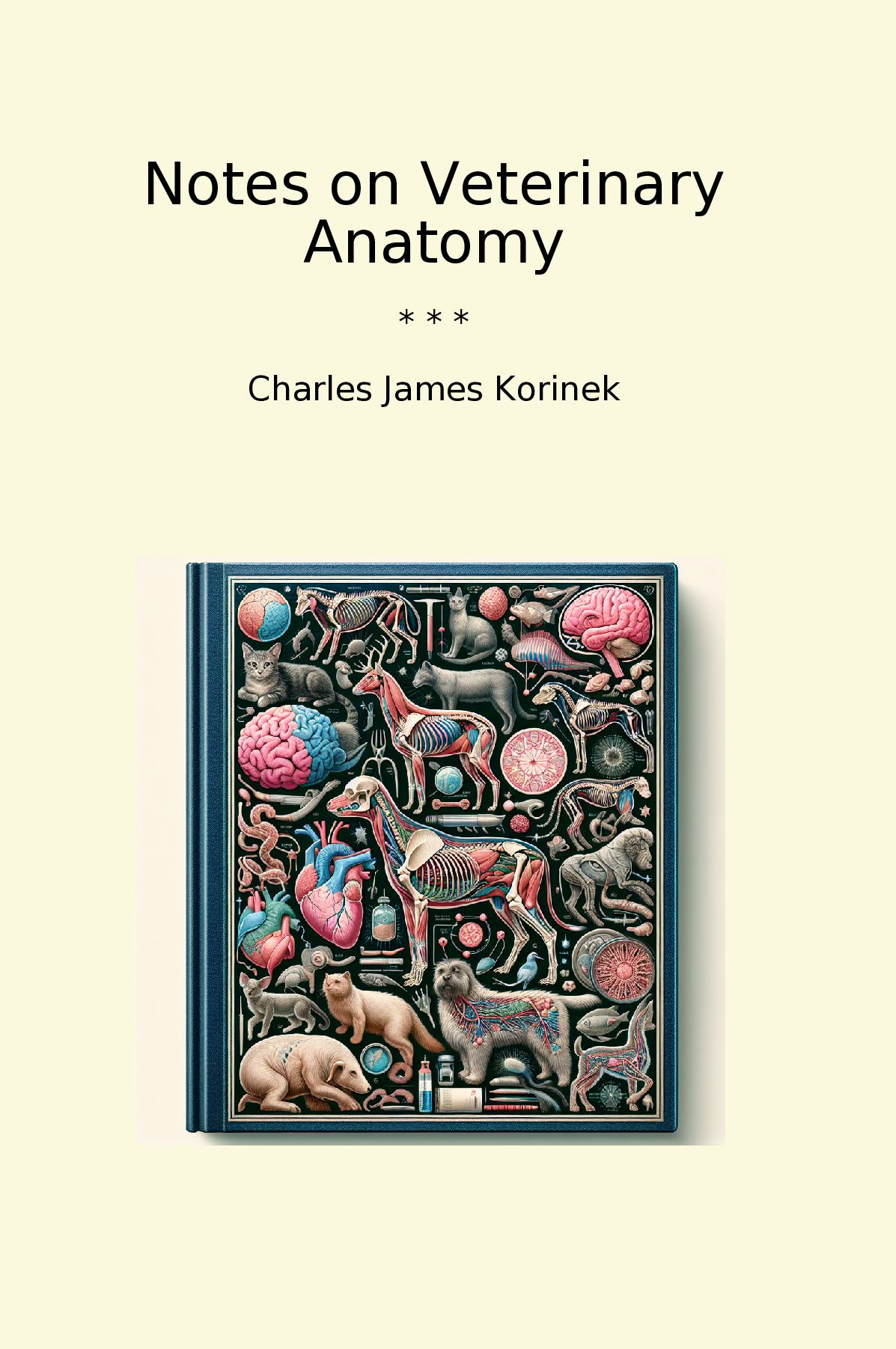 Notes on Veterinary Anatomy