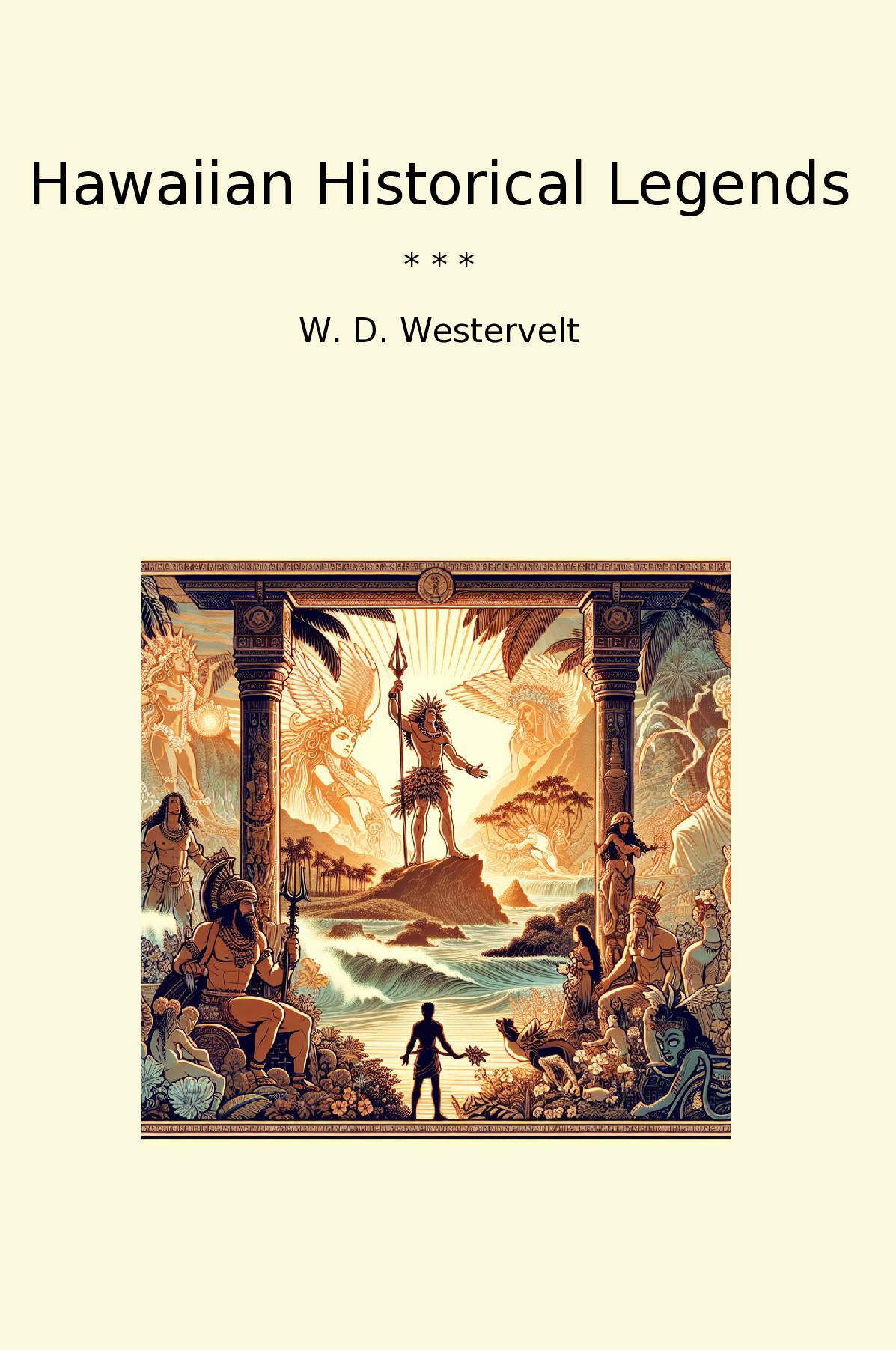 Hawaiian Historical Legends