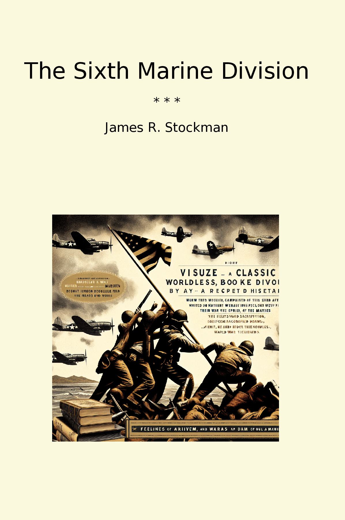 The Sixth Marine Division