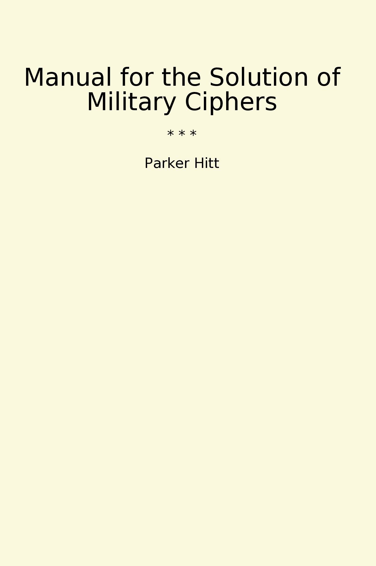 Manual for the Solution of Military Ciphers