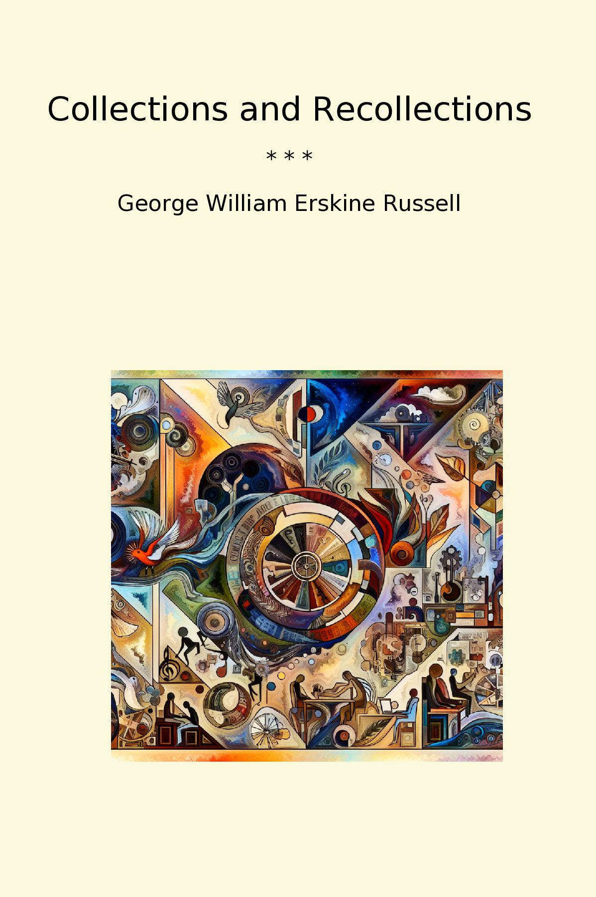 Collections and Recollections