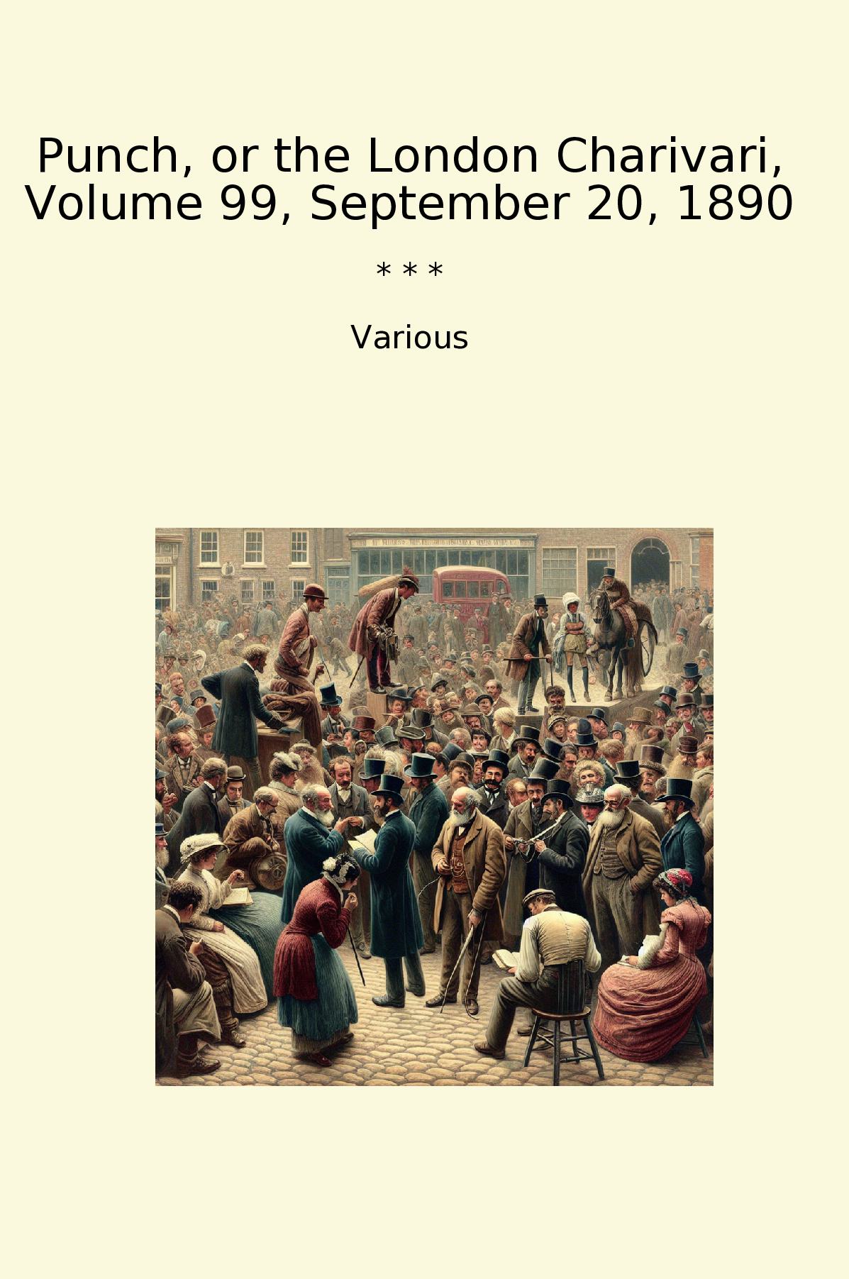 Punch, or the London Charivari, Volume 99, September 20, 1890
