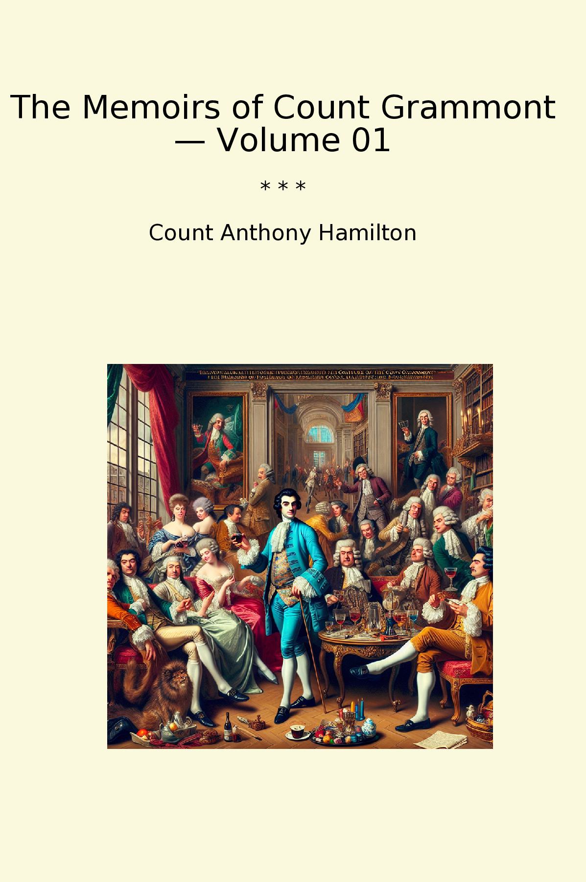 The Memoirs of Count Grammont — Volume 01