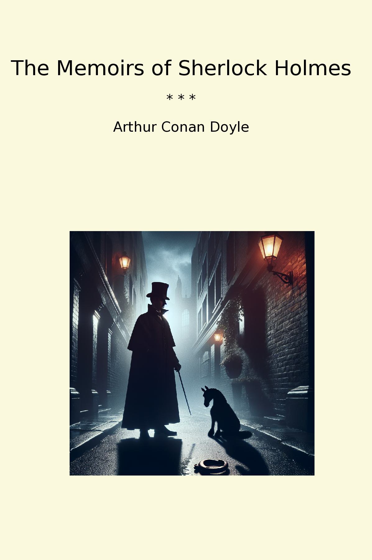 The Memoirs of Sherlock Holmes