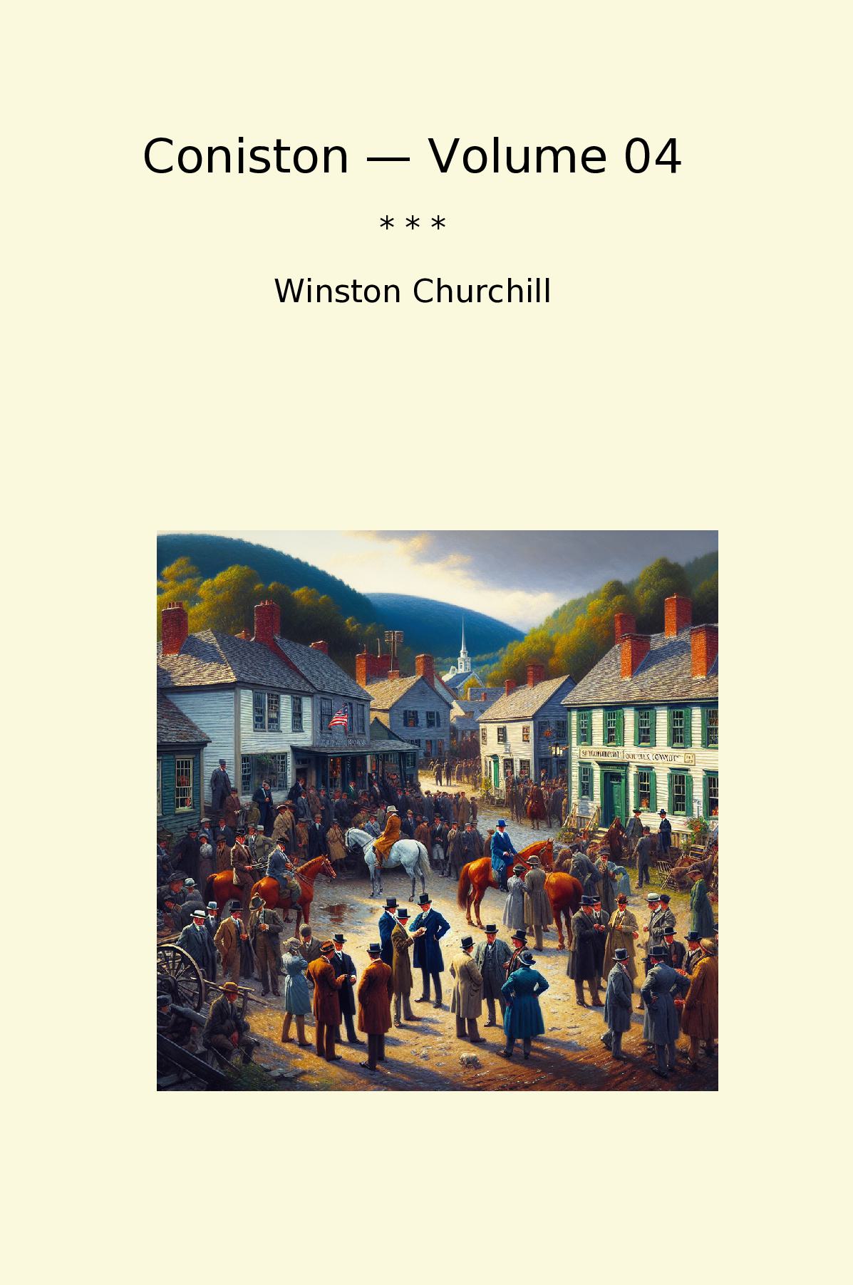 Coniston — Volume 04