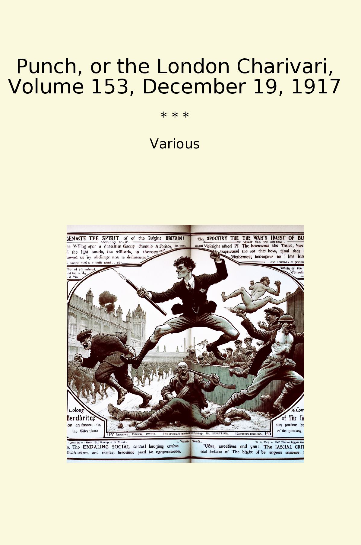 Punch, or the London Charivari, Volume 153, December 19, 1917