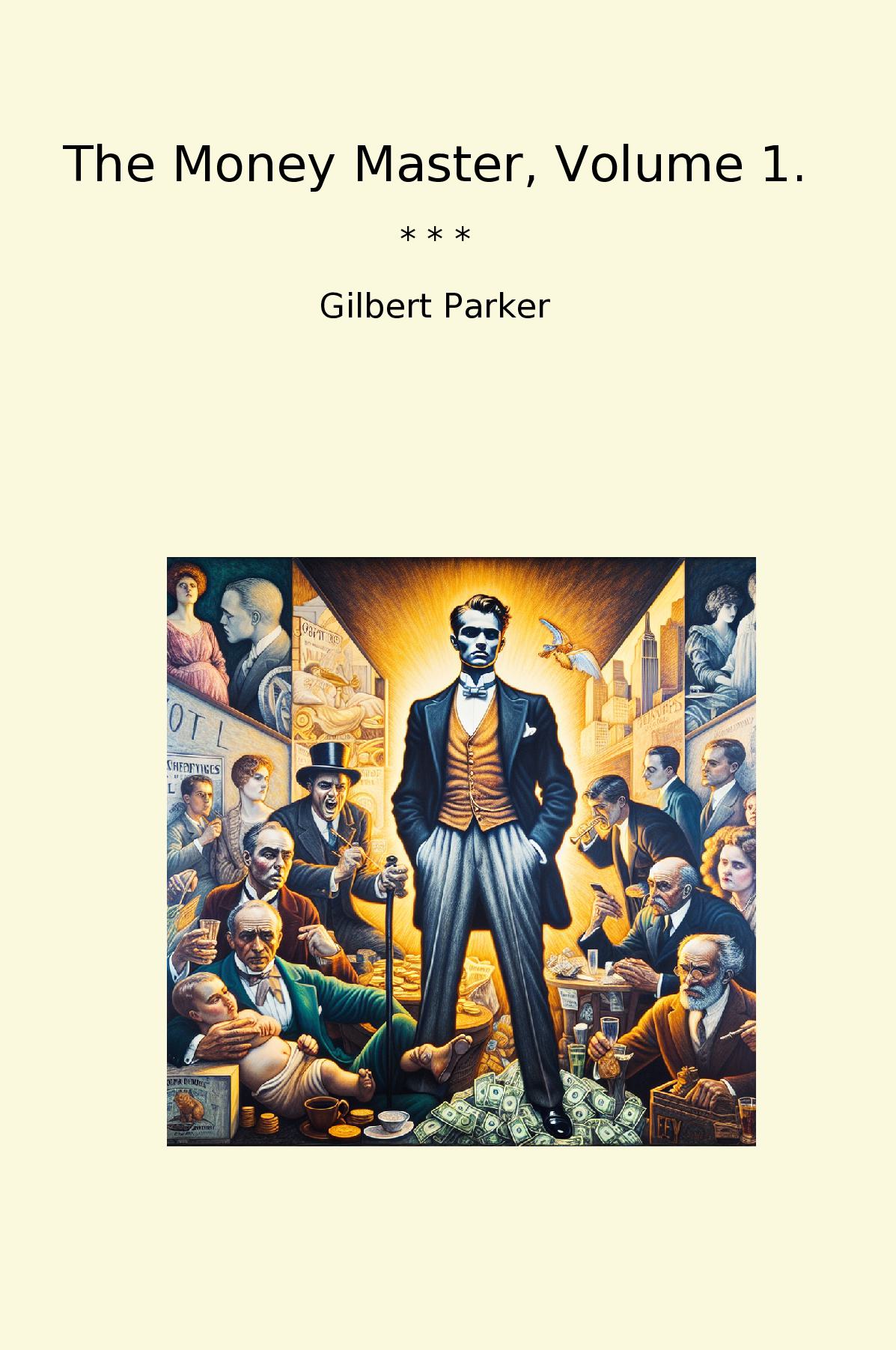 The Money Master, Volume 1.