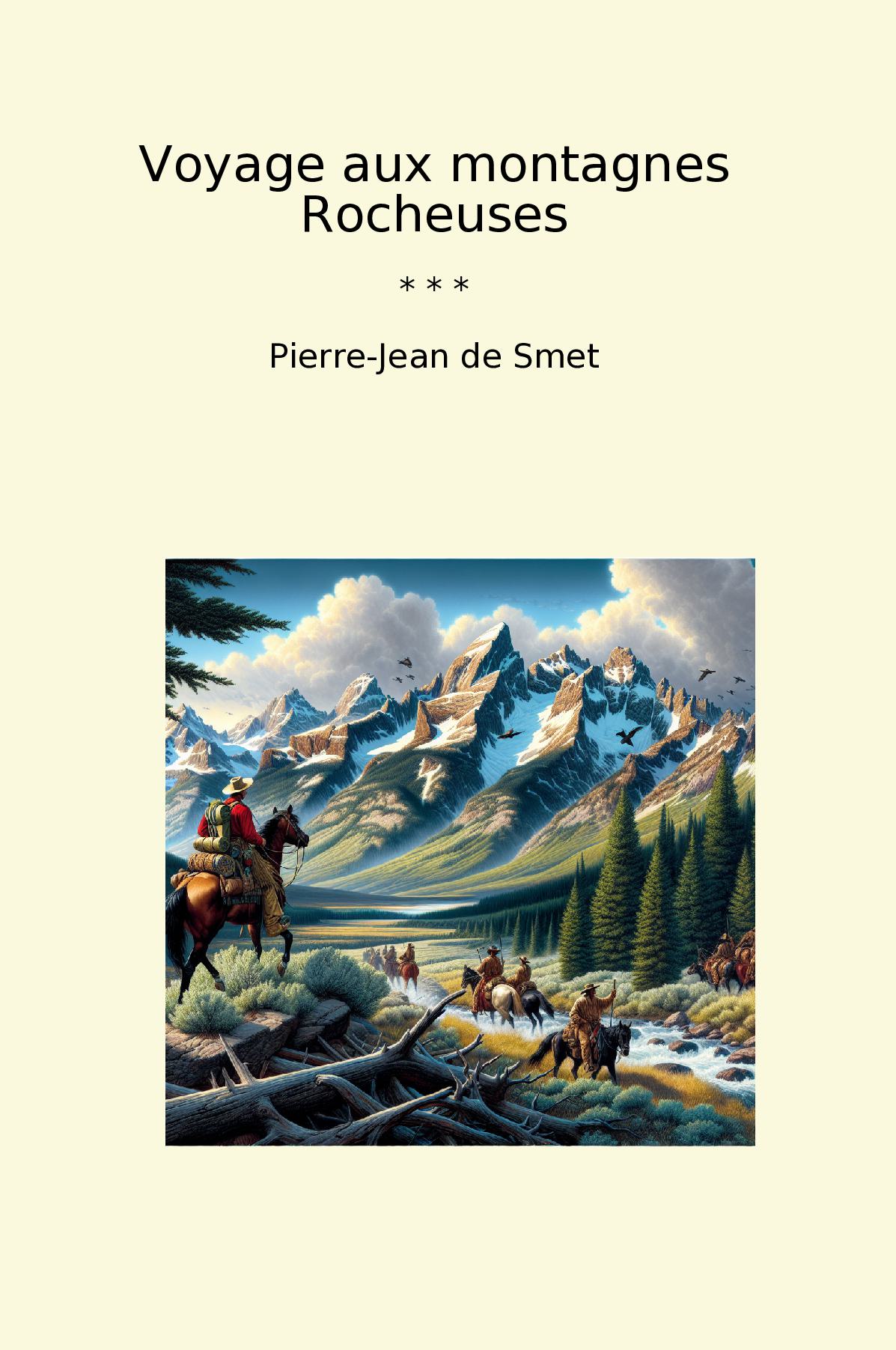 Voyage aux montagnes Rocheuses