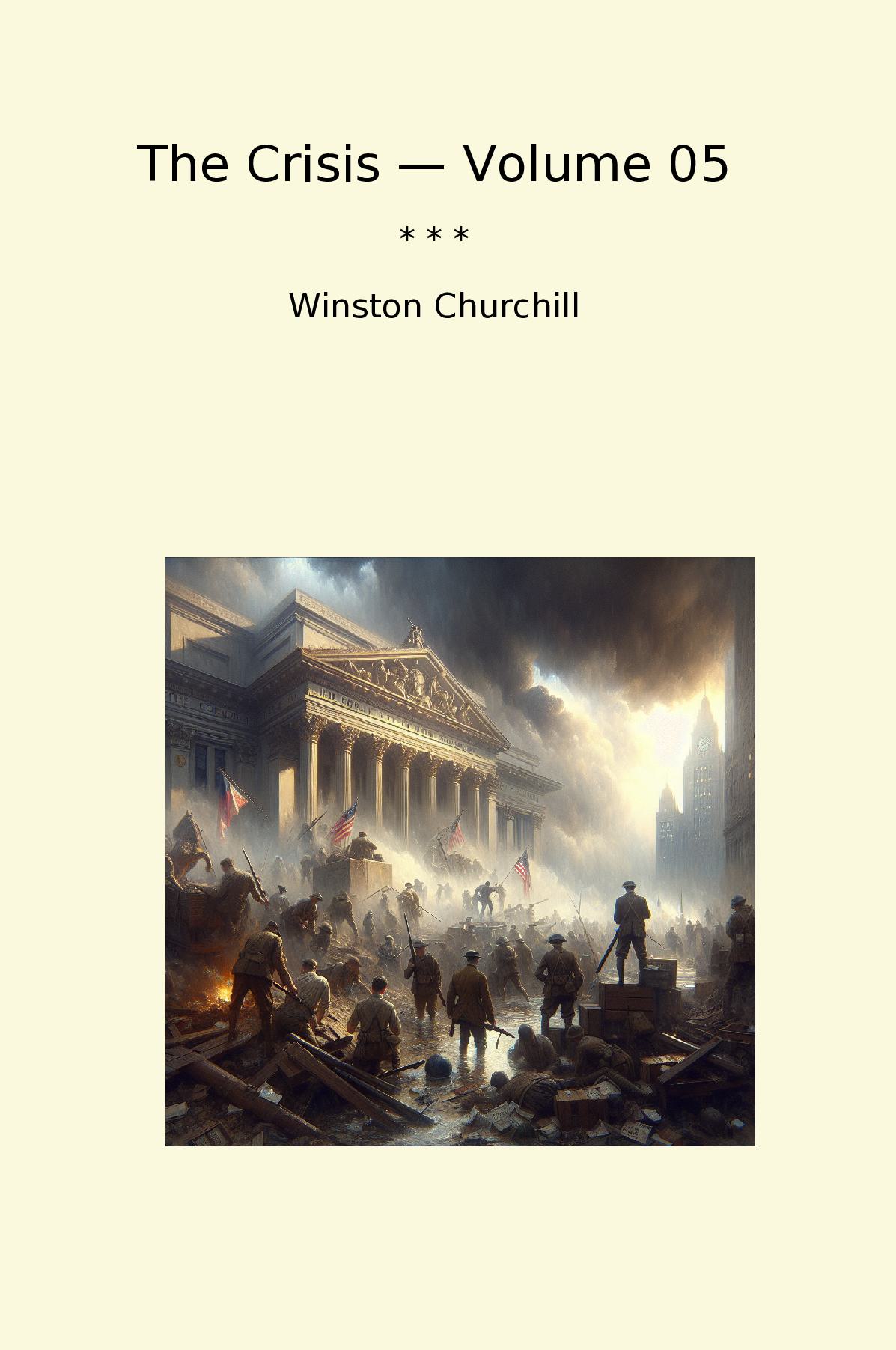 The Crisis — Volume 05