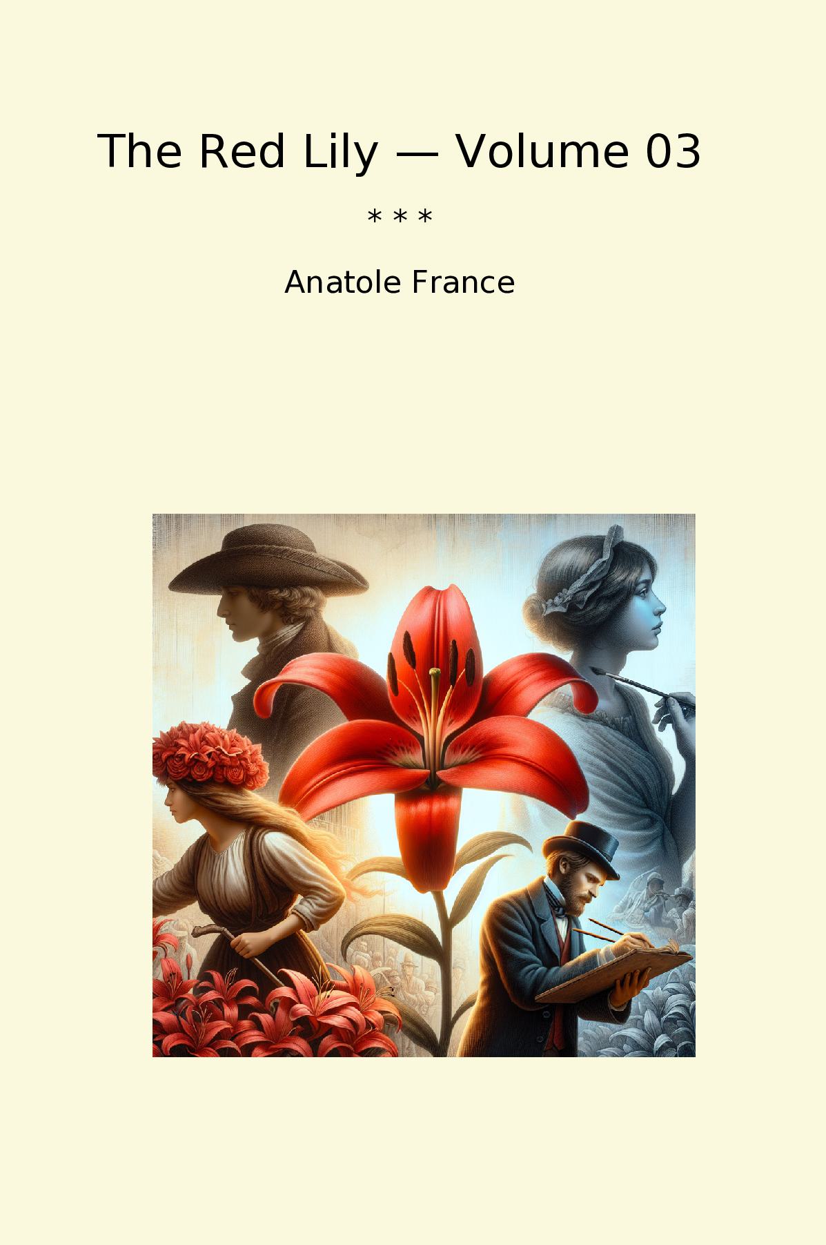 The Red Lily — Volume 03