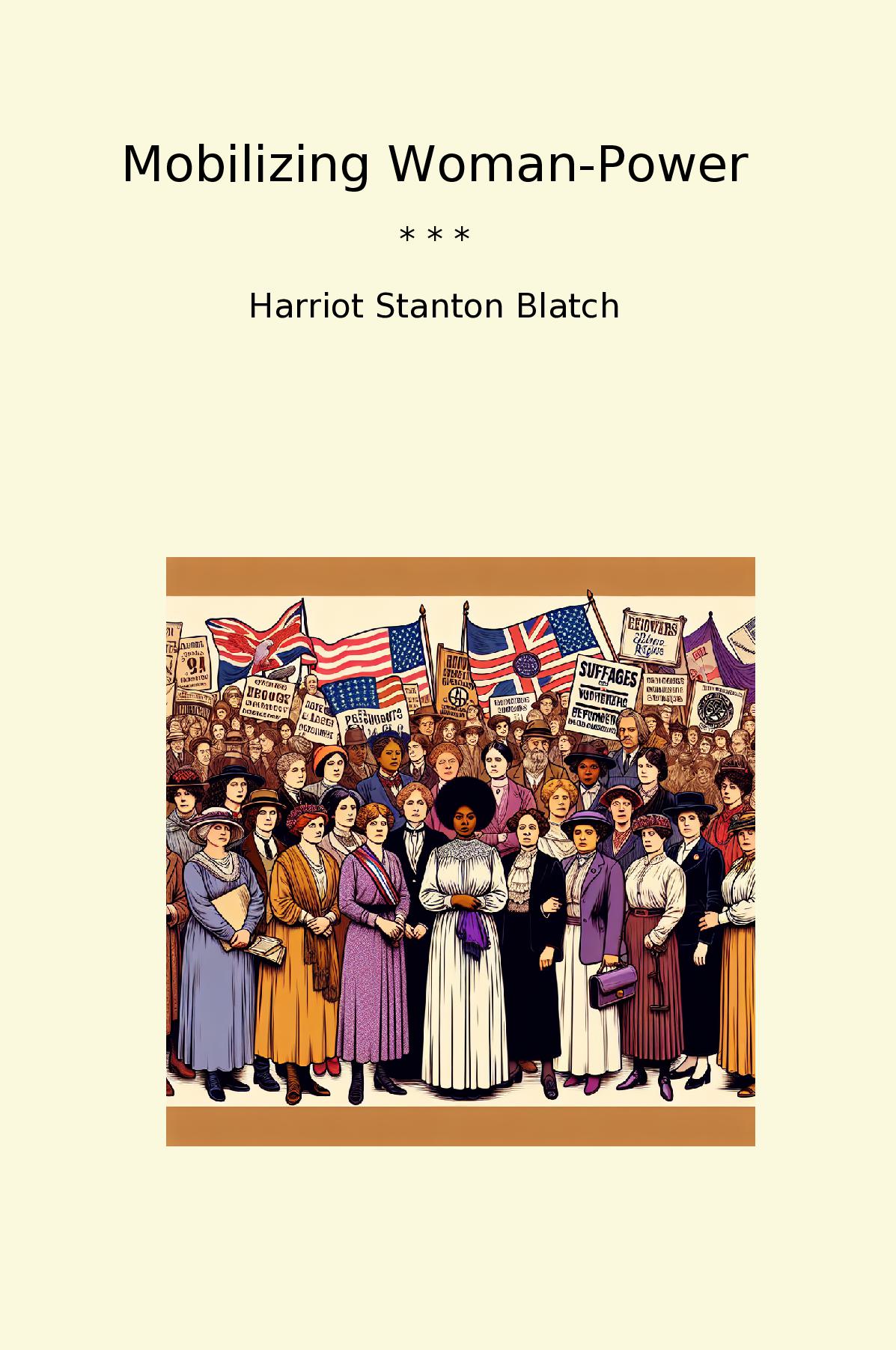 Mobilizing Woman-Power