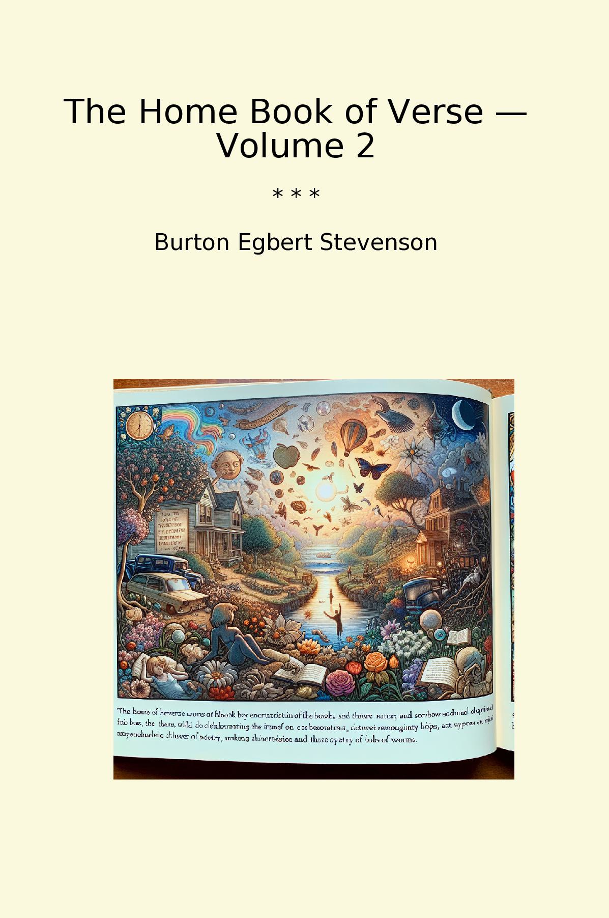 The Home Book of Verse — Volume 2