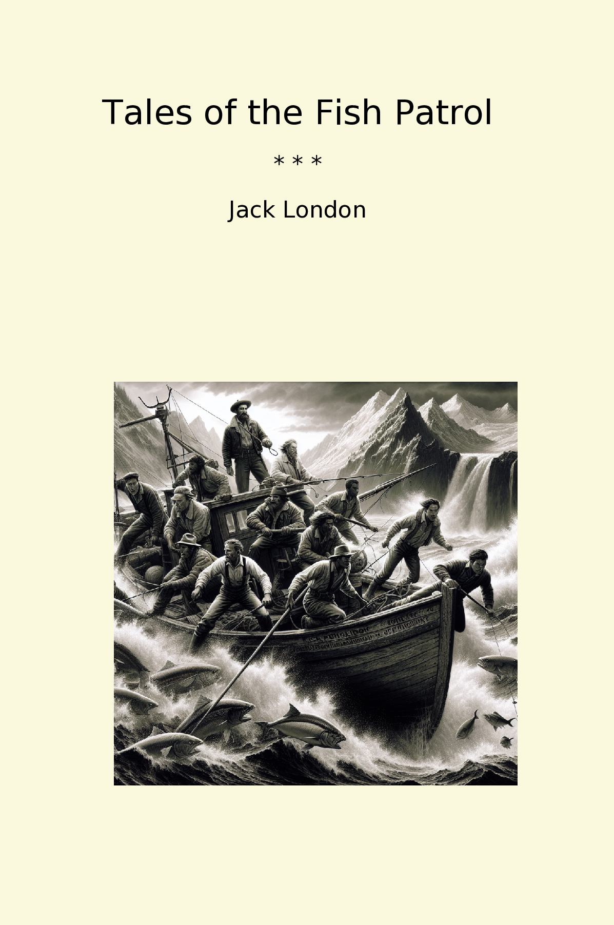 Tales of the Fish Patrol