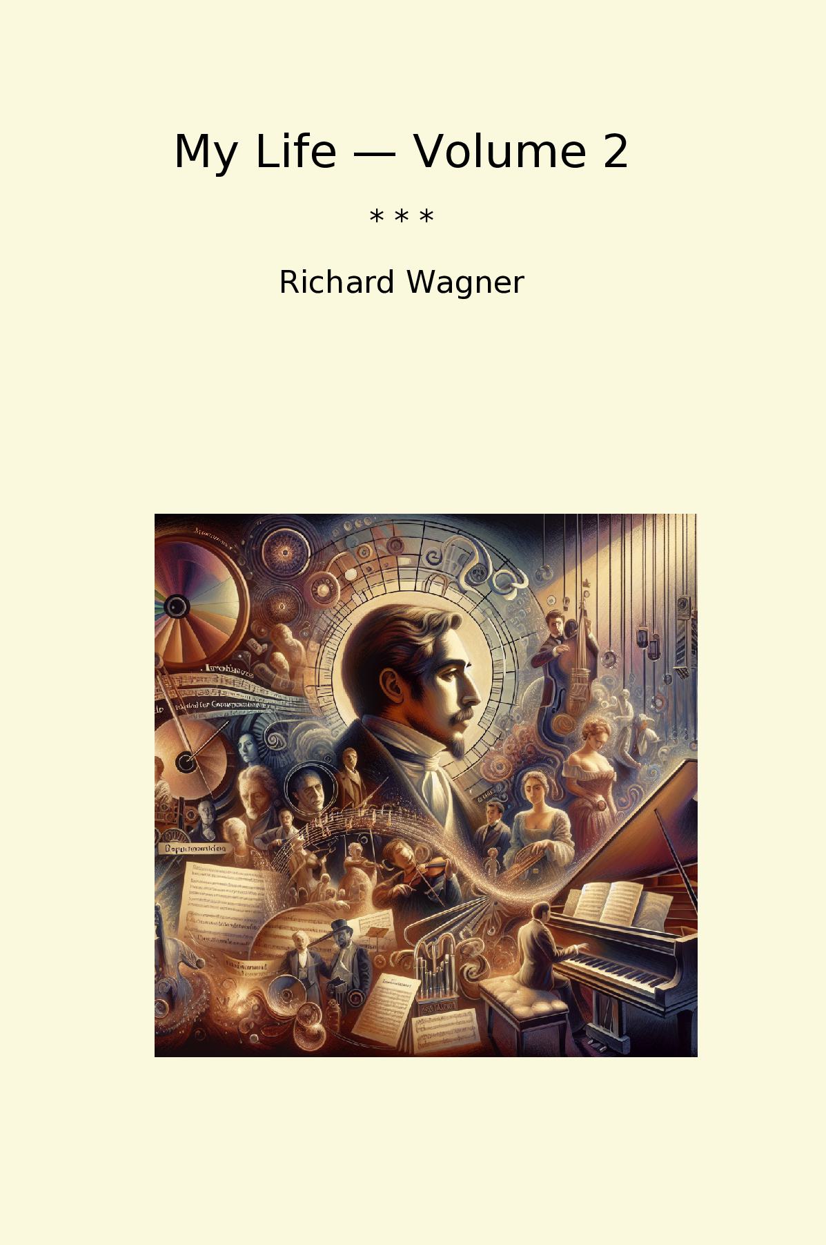 My Life — Volume 2