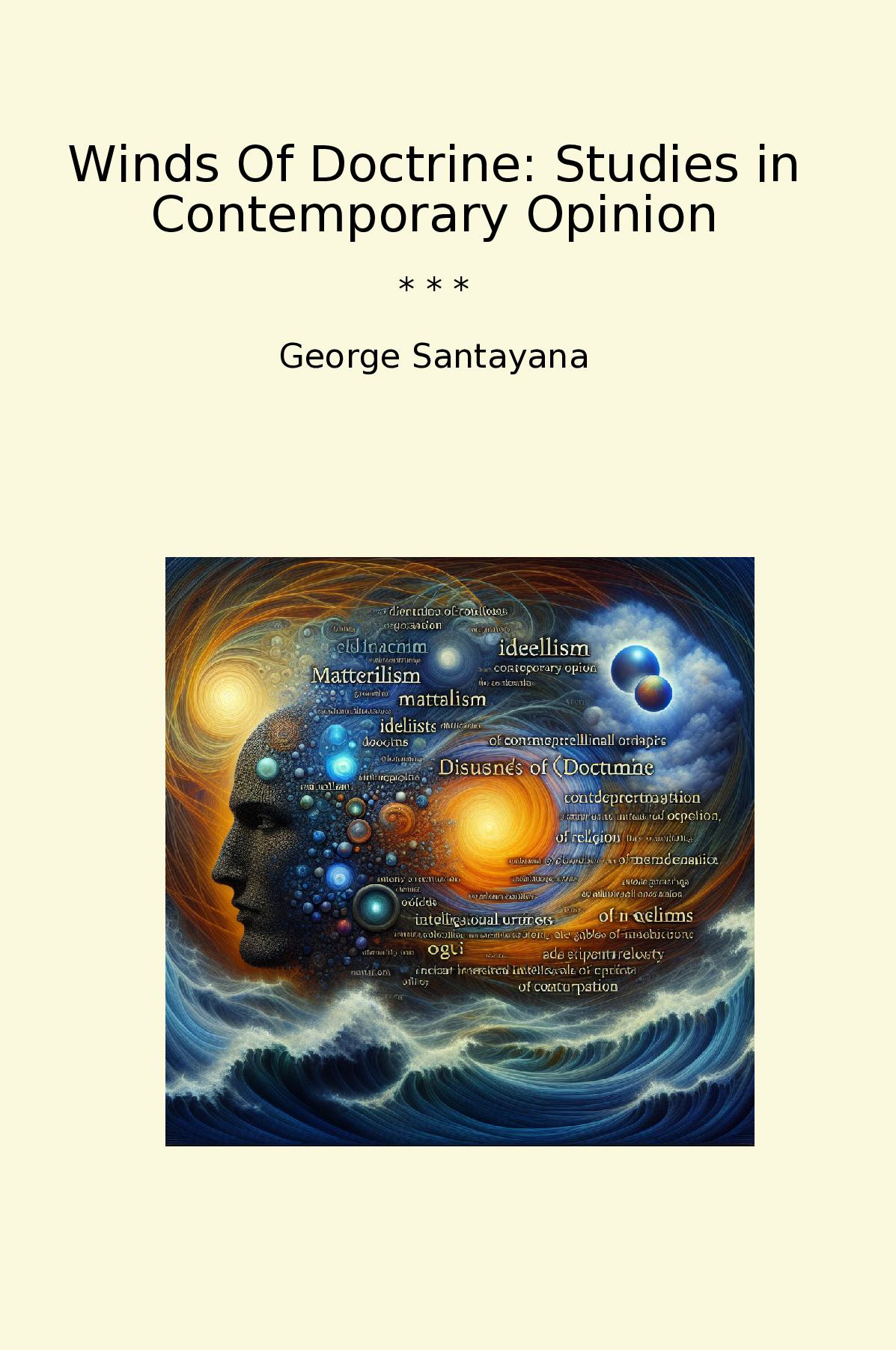 Winds Of Doctrine: Studies in Contemporary Opinion