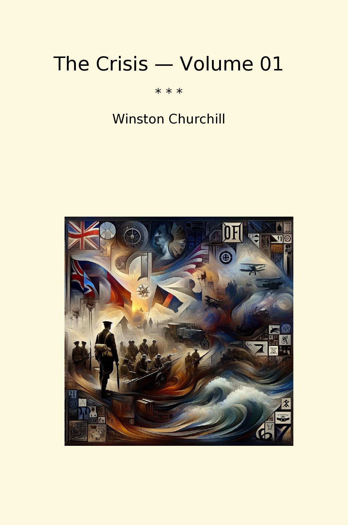 The Crisis — Volume 01