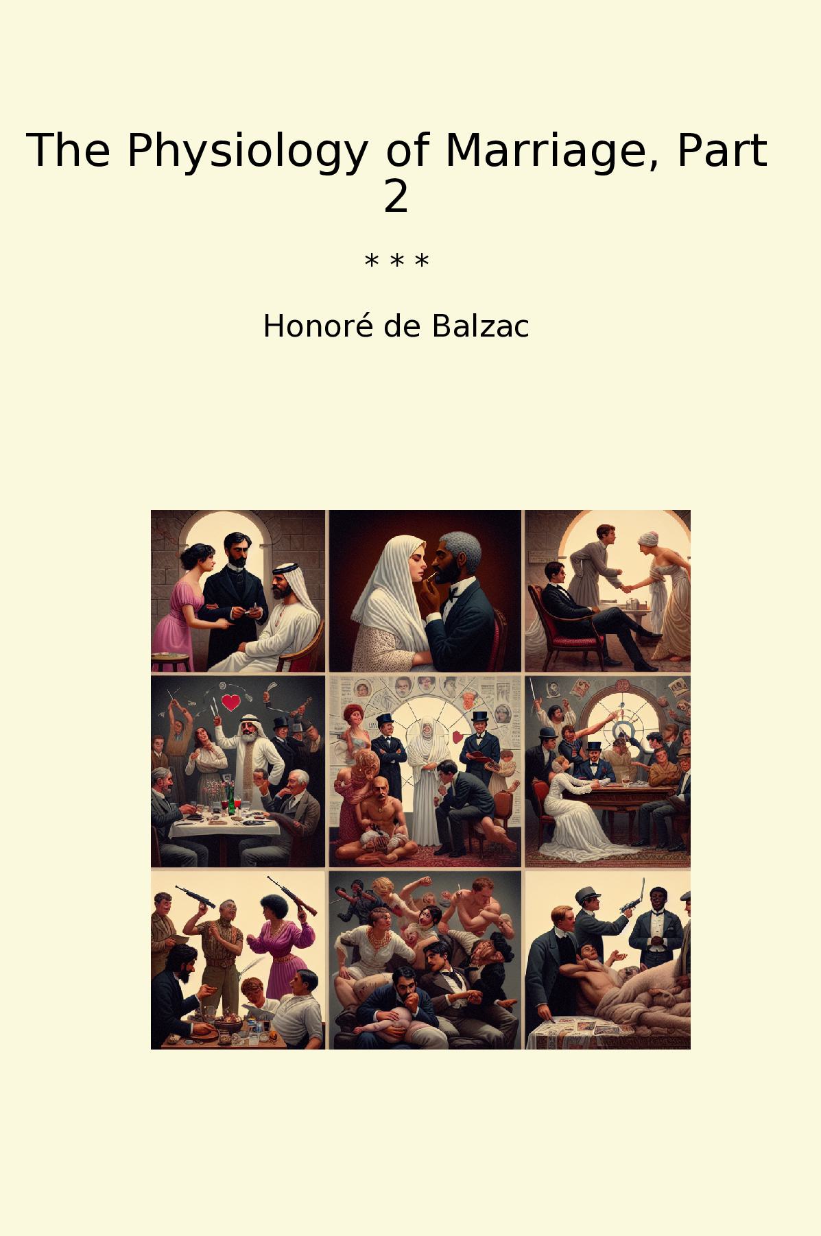 The Physiology of Marriage, Part 2