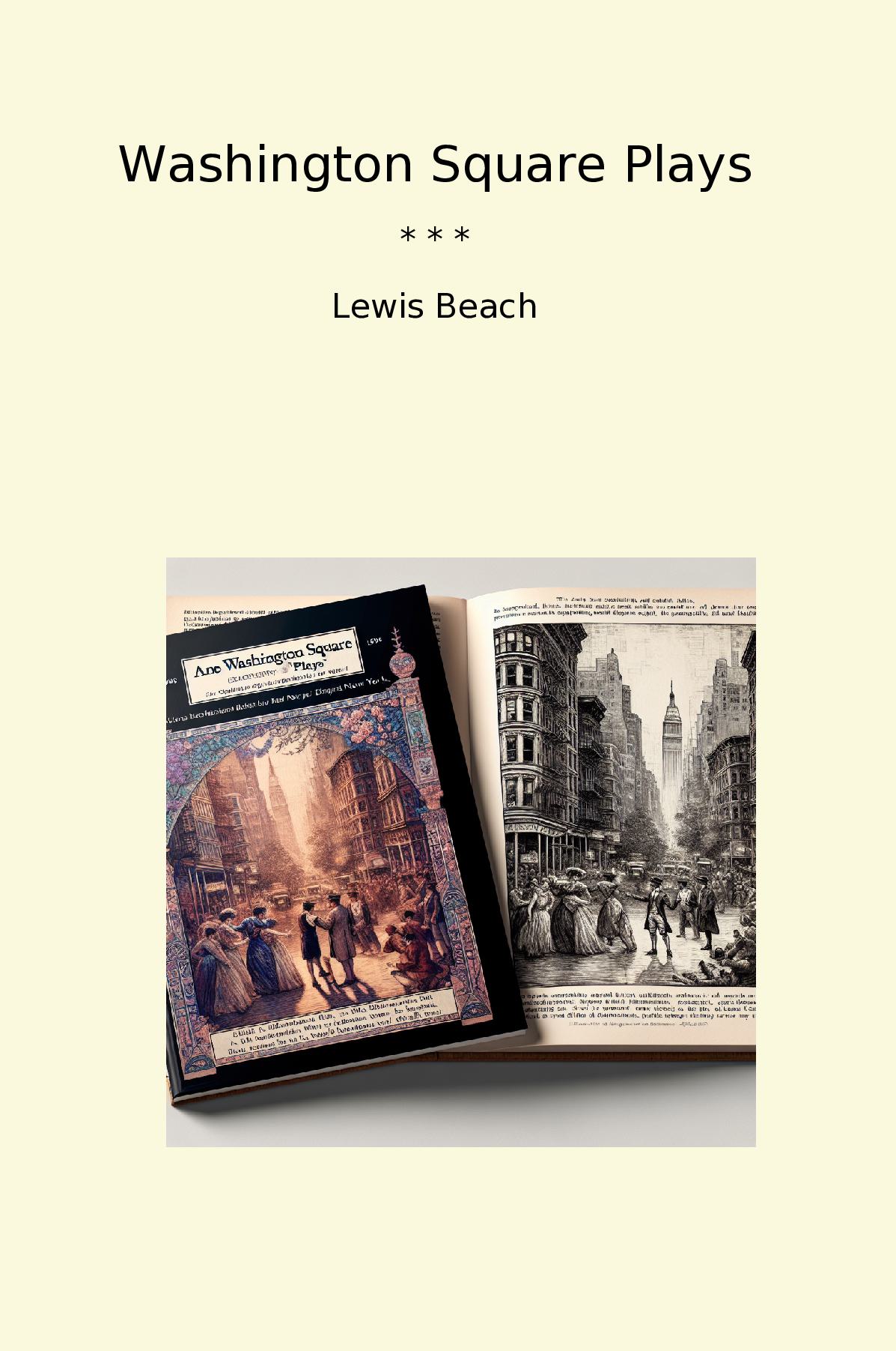 Washington Square Plays