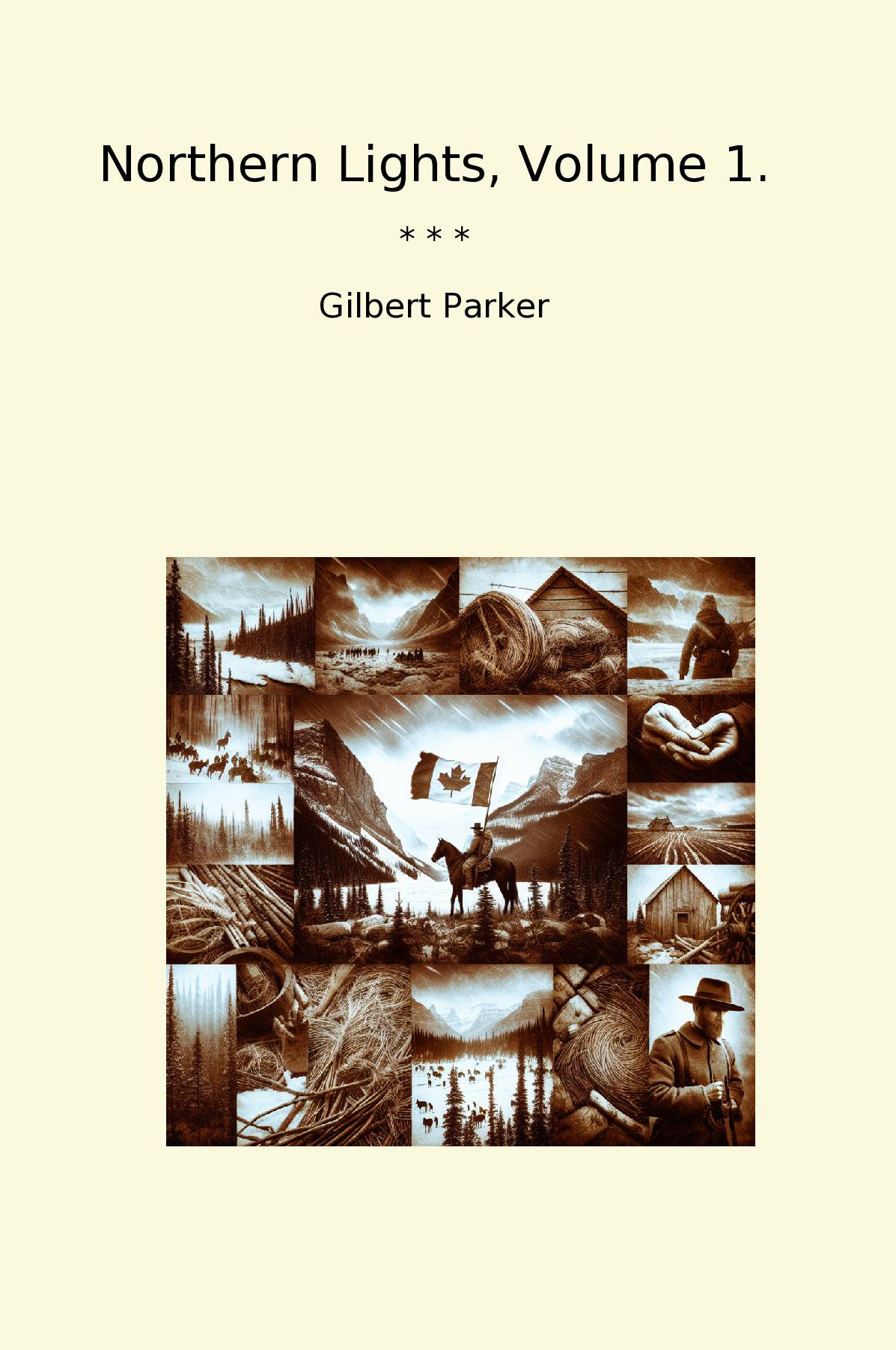 Northern Lights, Volume 1.